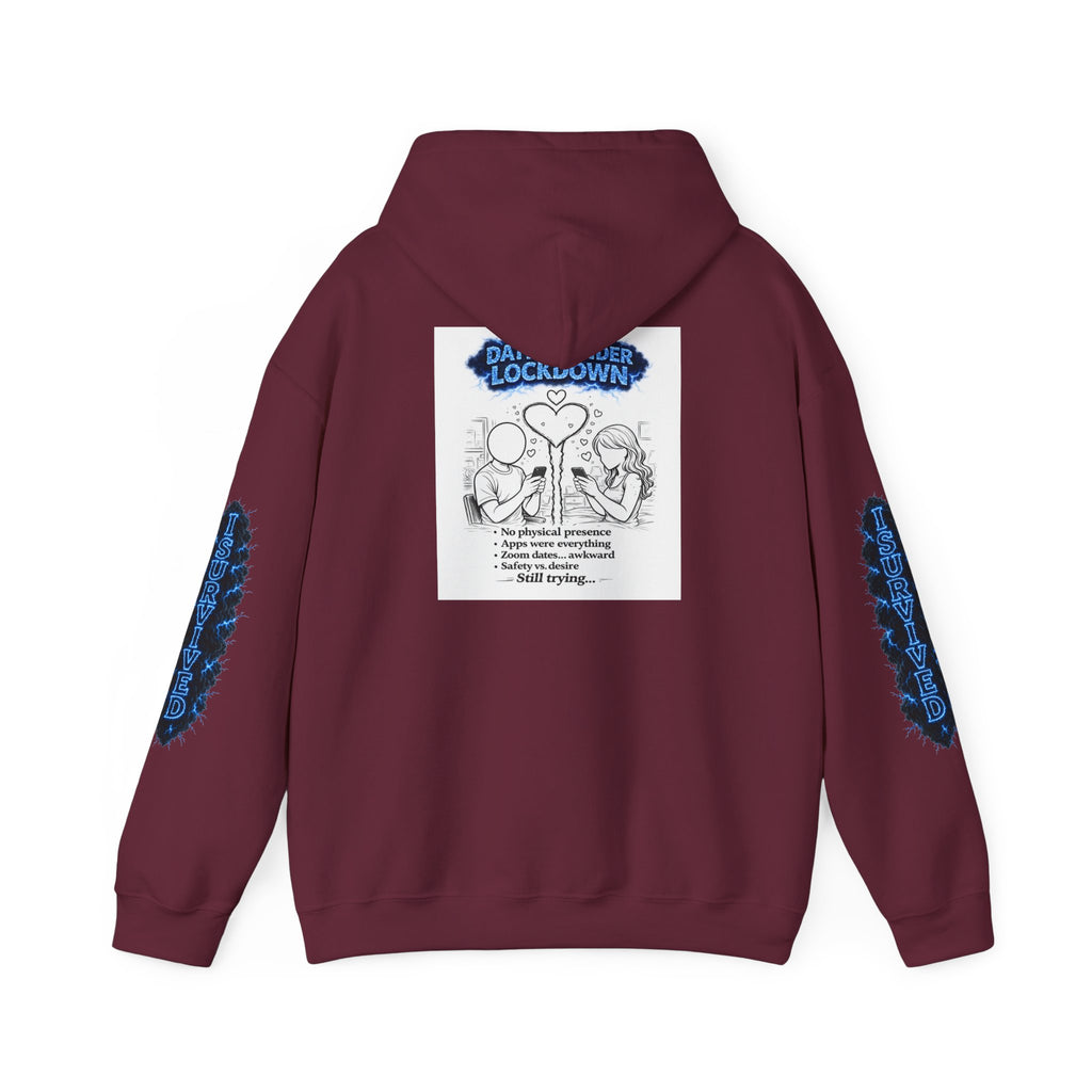 I Survived 2020 — Director's Cut S3:E2 "Dating Under Lockdown" | Lockdown Edition Documentary Hoodie Sweatshirt
