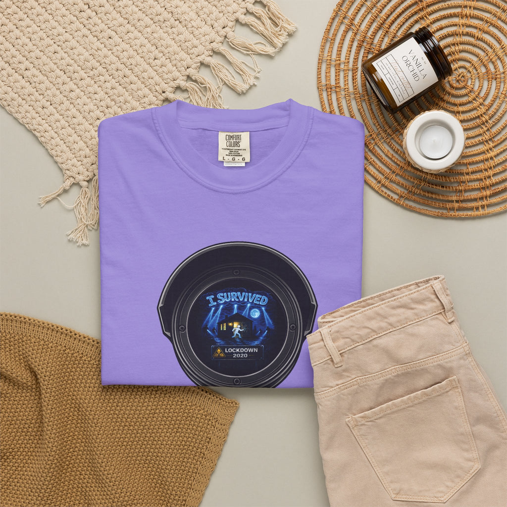 I Survived 2020 —  LOCKDOWN S3:E1: Director's Cut "Quarantine" Unisex Garment-Dyed T-shirt