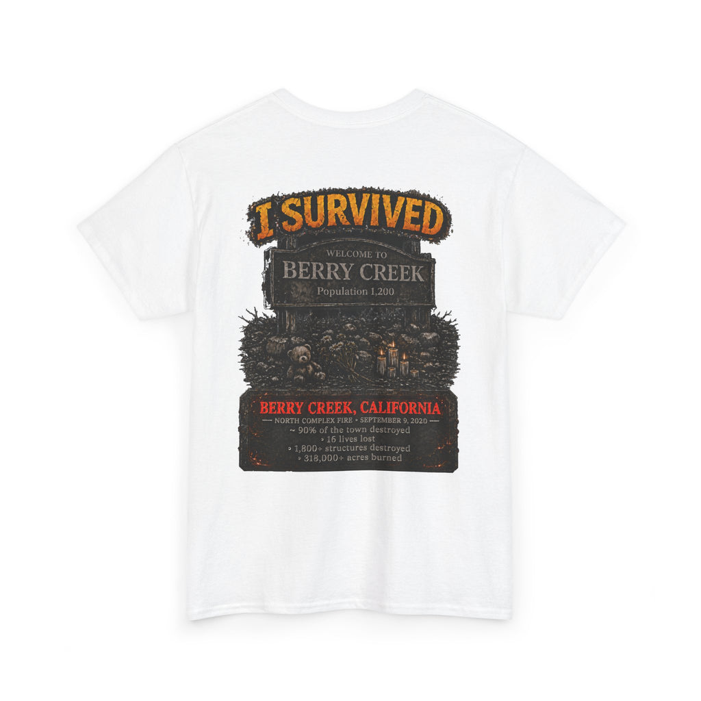 I Survived 2020 — Director's Cut S2:E1 "Berry Creek" | Wildfire Edition Memorial Unisex Heavy Cotton Tee