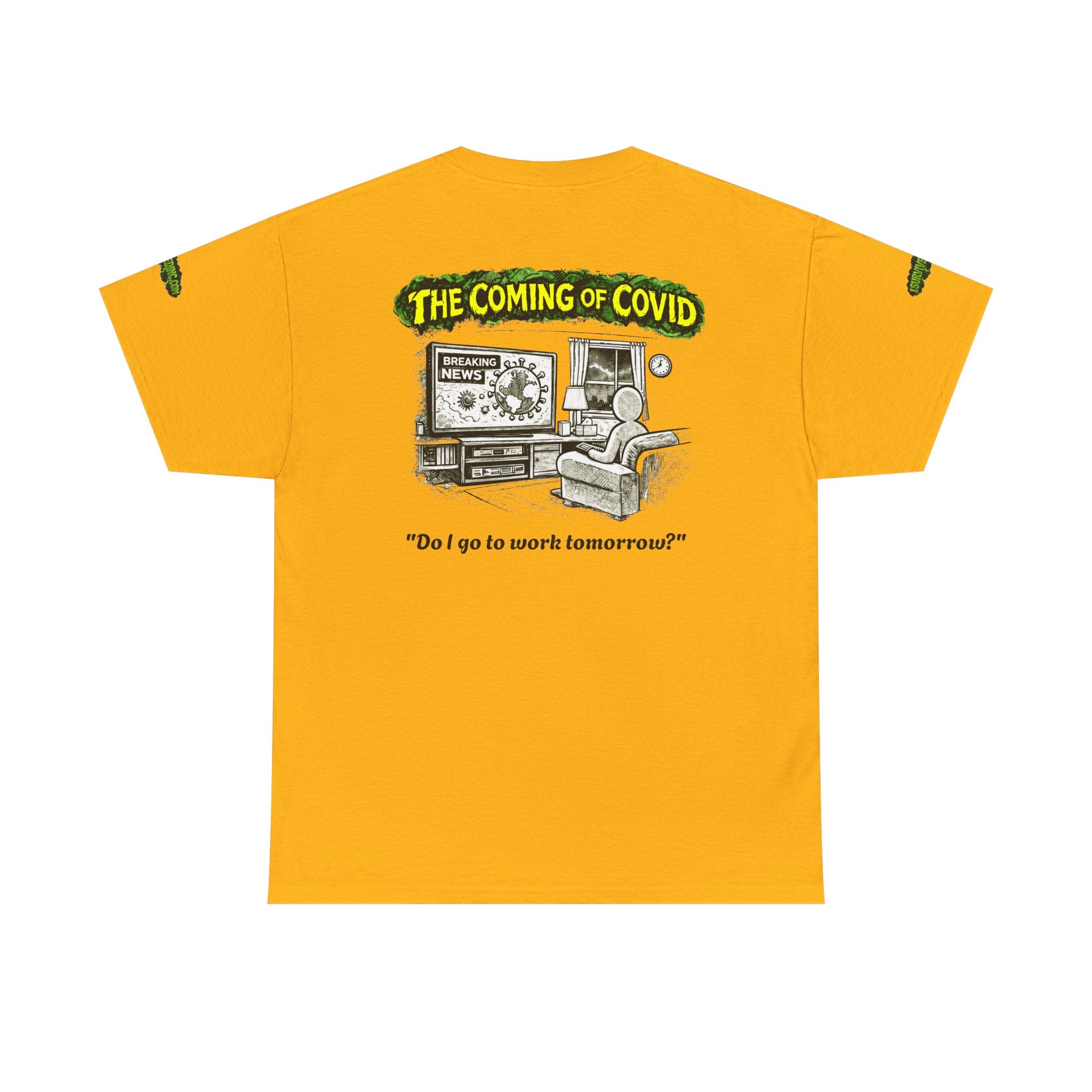 I Survived 2020 — PANDEMIC S1:E2: Special Edition "The Coming of COVID" Unisex Heavy Cotton Tee
