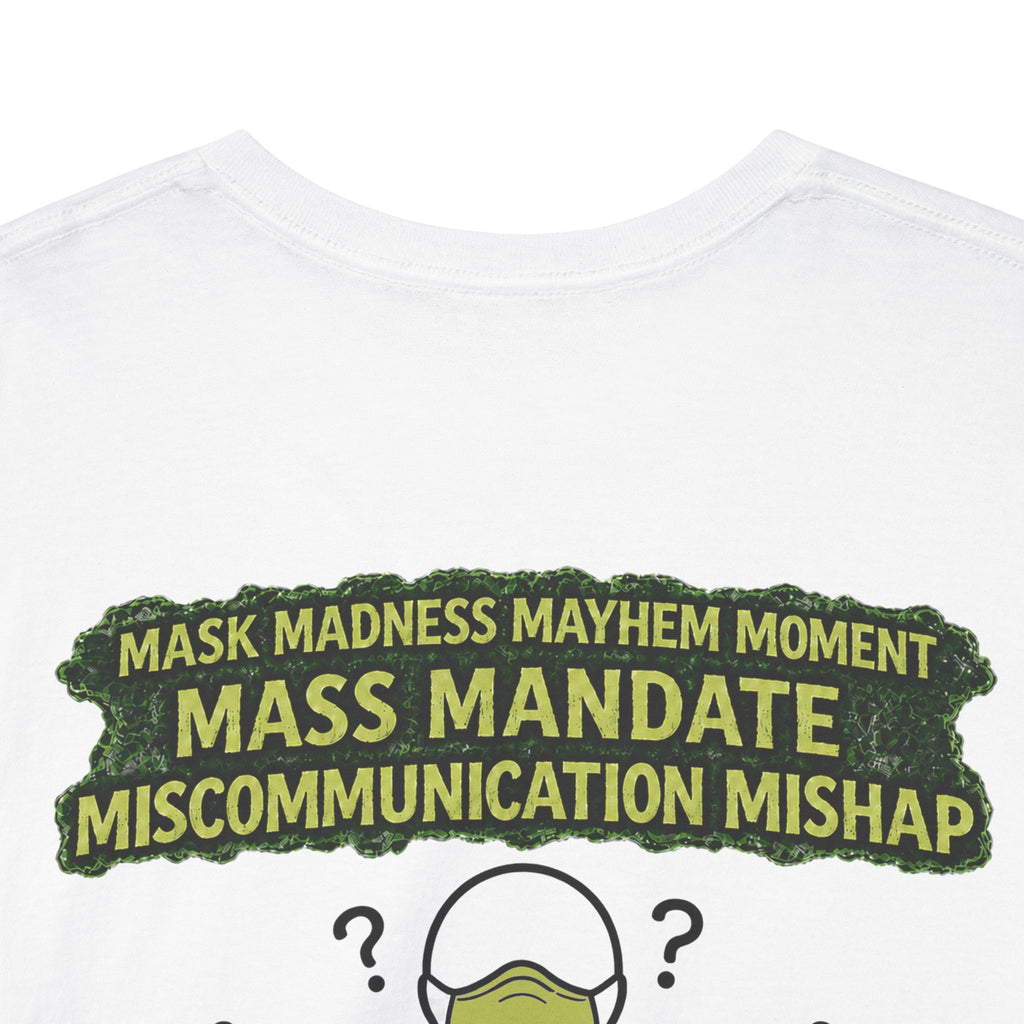 I Survived 2020 — Director's Cut S1:E4 "Mask Madness Mayhem Moment" | Pandemic Edition Unisex Heavy Cotton Tee