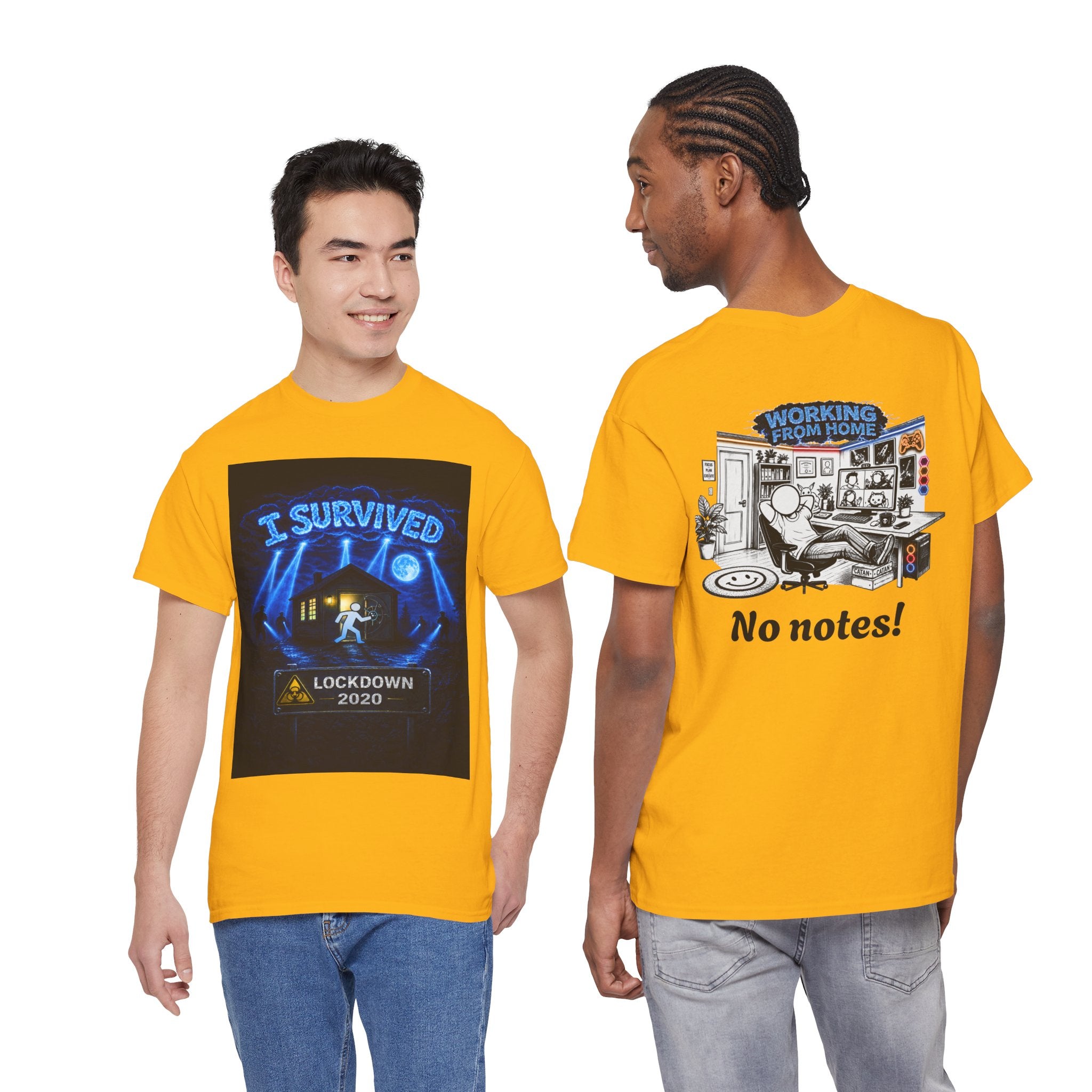I Survived 2020 — LOCKDOWN S3:E4: "Working From Home" Unisex Heavy Cotton Tee