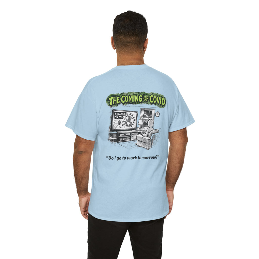 I Survived 2020 — Director's Cut S1:E2 "The Coming of COVID" | Pandemic Edition Unisex Heavy Cotton Tee
