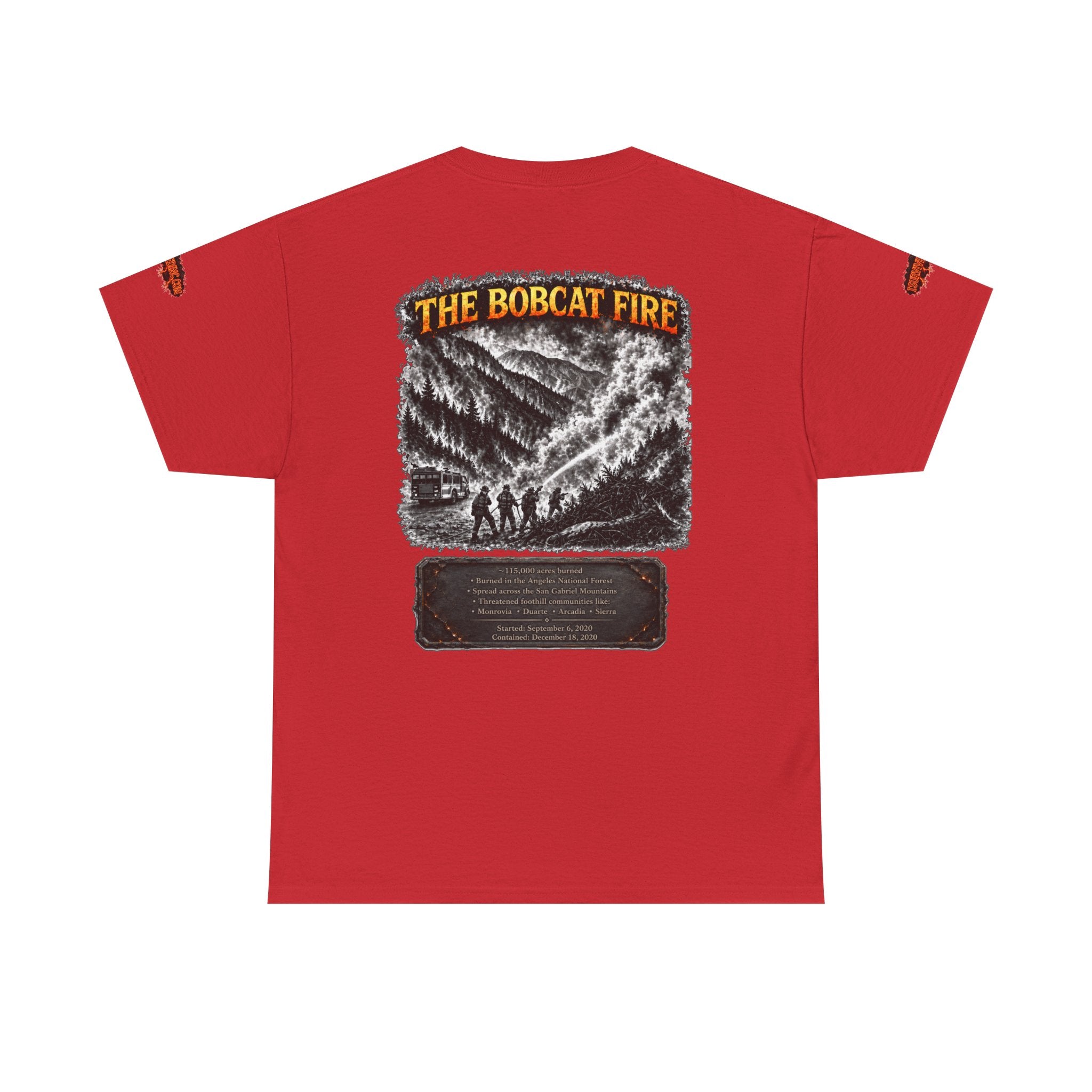 I Survived 2020 — WILDFIRES S2:E2: Special Edition "The Bobcat Fire" Memorial Unisex Heavy Cotton Tee