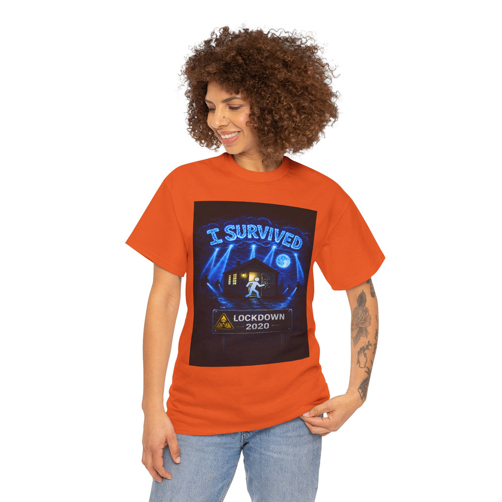 I Survived 2020 — S3:E4 "Working From Home" | Mid-Season Finale Pt. 1 | Lockdown Edition Documentary Unisex Heavy Cotton Tee