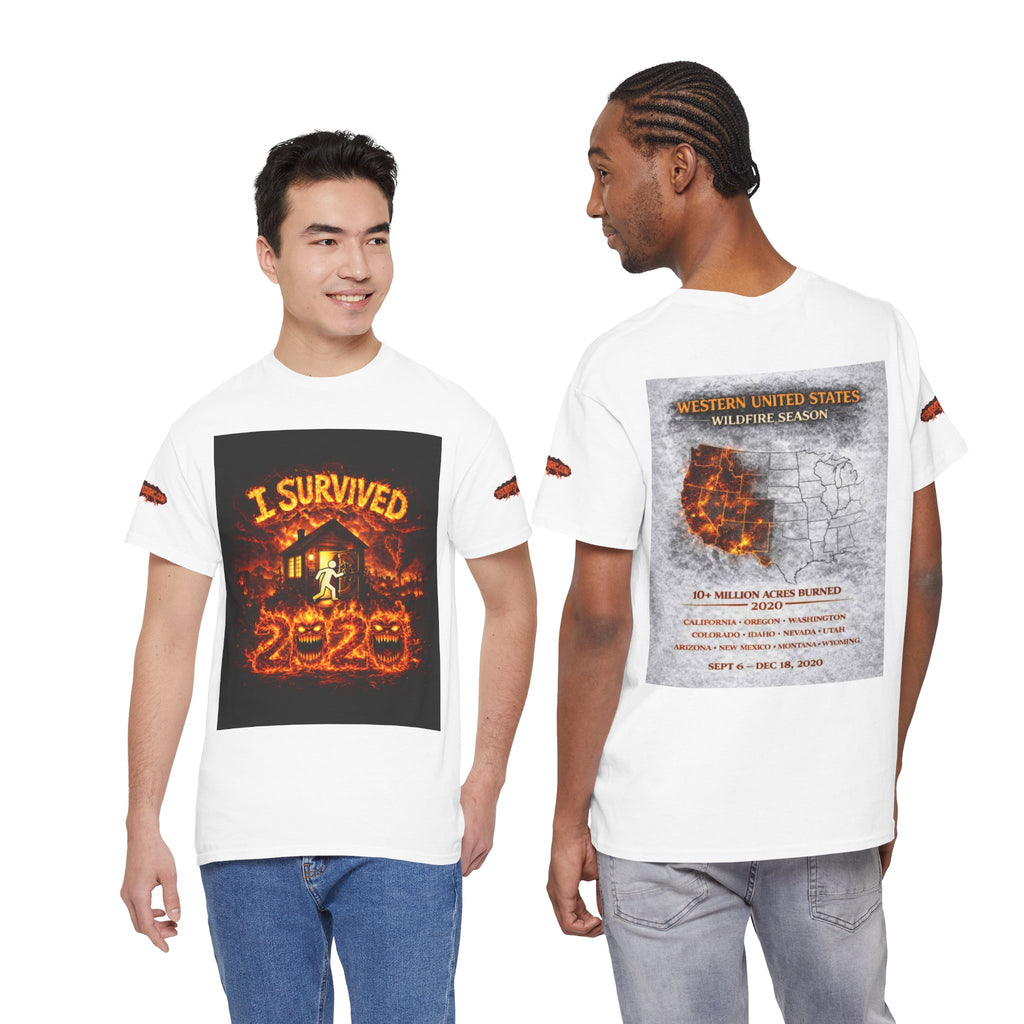 I Survived 2020 — WILDFIRES S2:E4: Special Edition "Western U.S." Memorial Unisex Heavy Cotton Tee