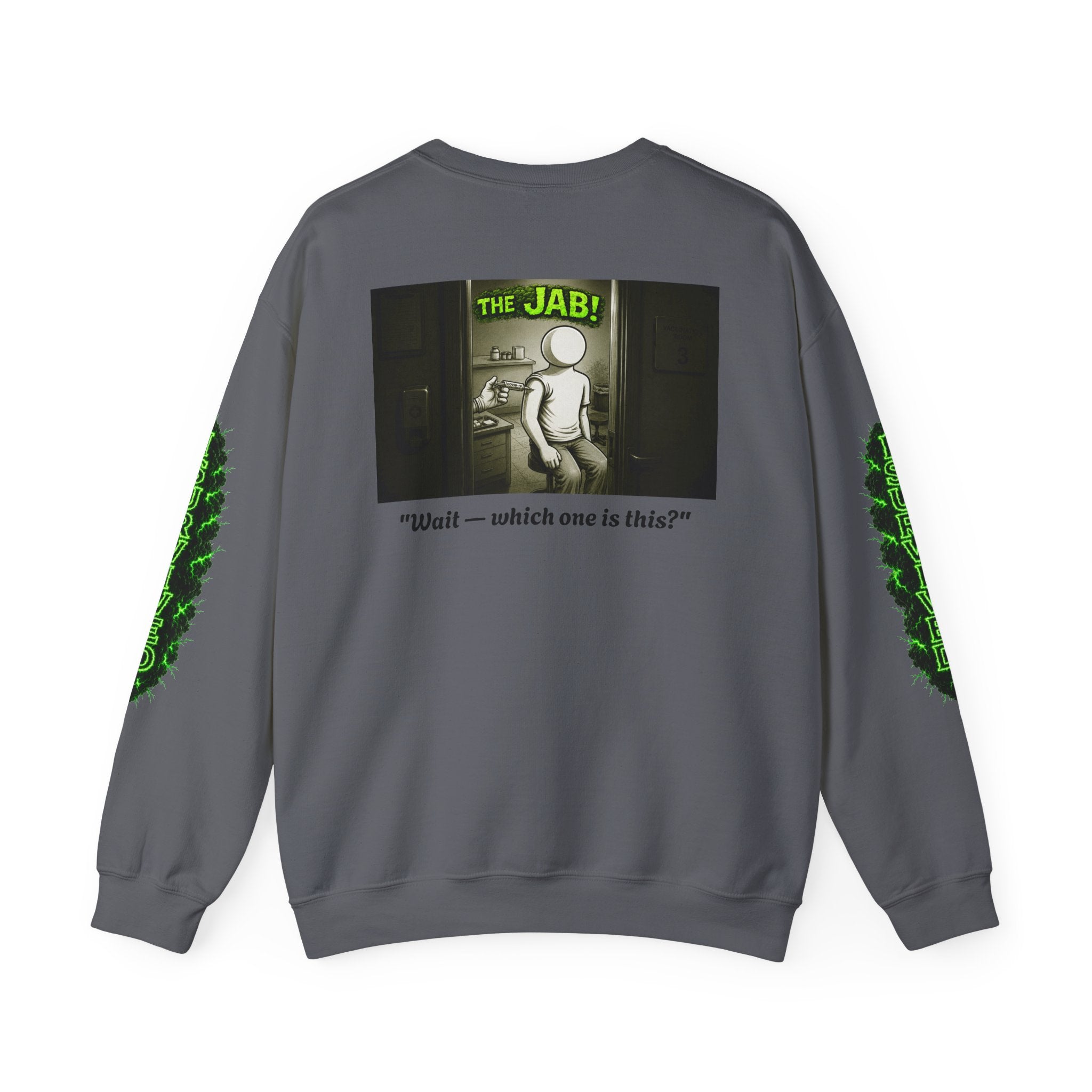I Survived 2020 — PANDEMIC S1:E3: Director's Cut "The Jab!" Unisex Heavy Blend™ Crewneck Sweatshirt