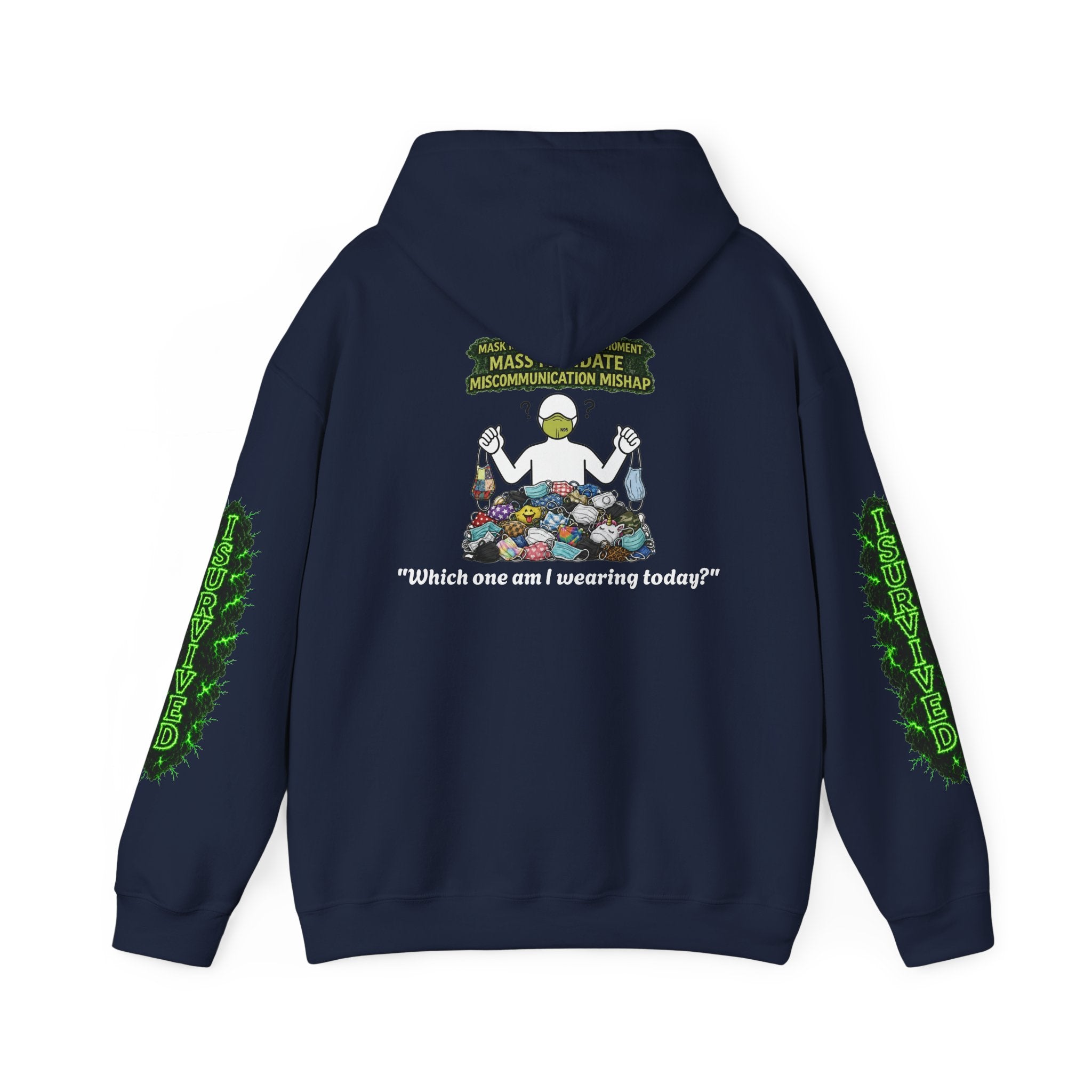 I Survived 2020 — Director's Cut S1:E4 "Mask Madness Mayhem Moment" | Pandemic Edition Hoodie Sweatshirt