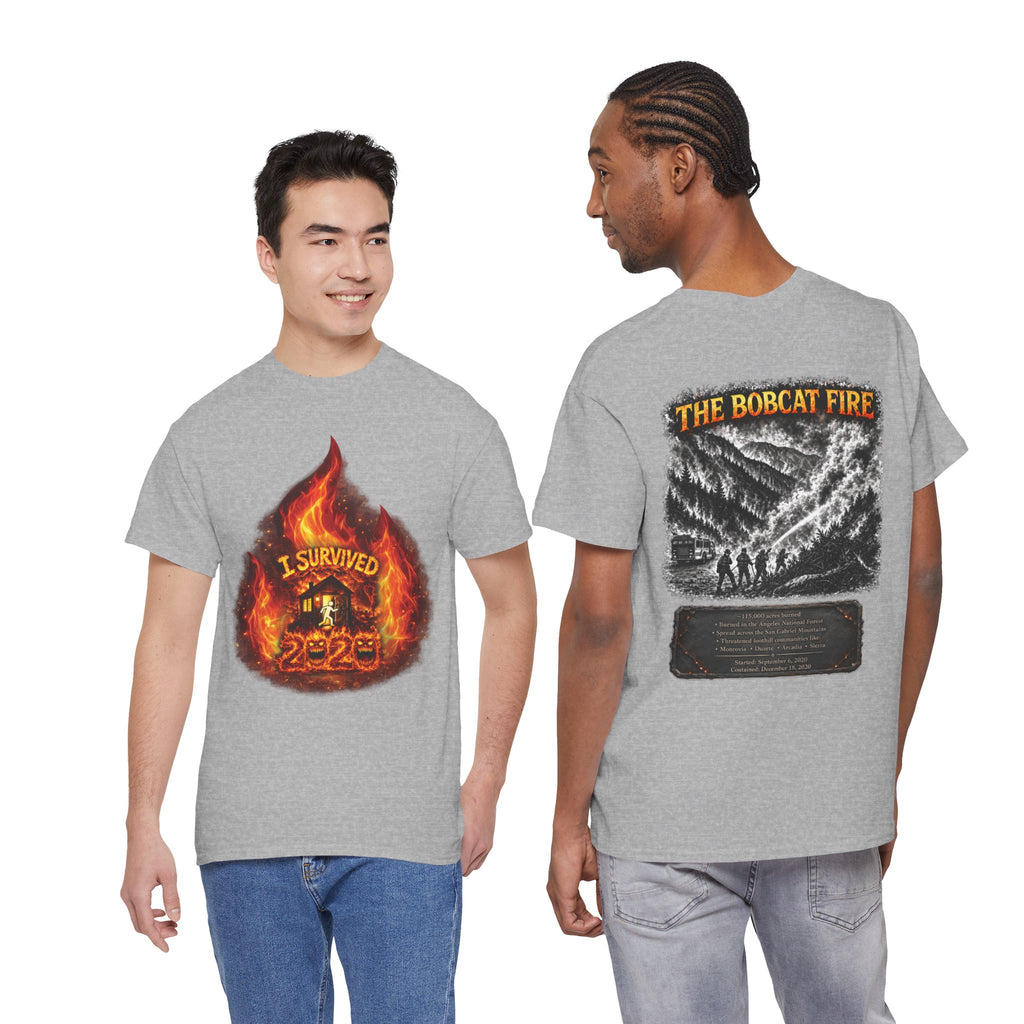 I Survived 2020 — Director's Cut S2:E2 "The Bobcat Fire" | Wildfire Edition Memorial Unisex Heavy Cotton Tee