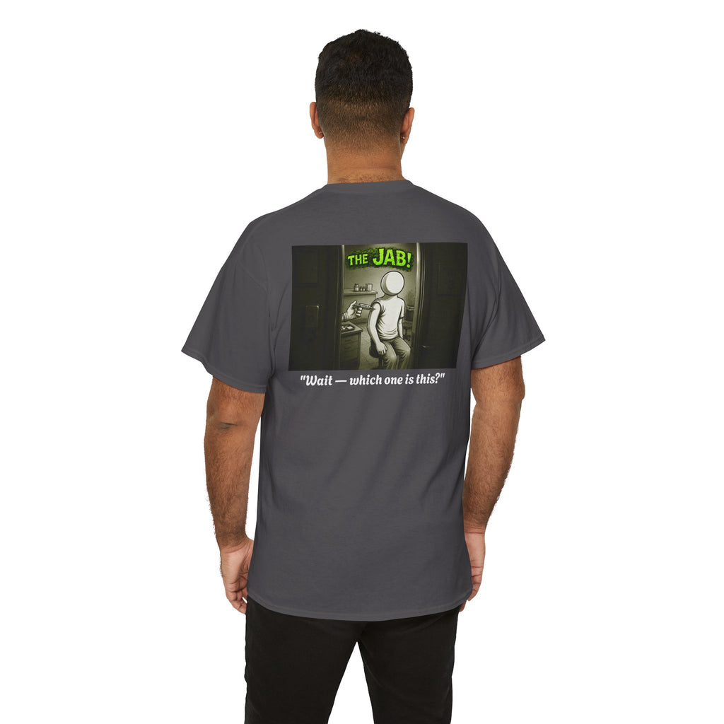 I Survived 2020 — PANDEMIC S1:E3: Director's Cut "The Jab!" Unisex Heavy Cotton Tee
