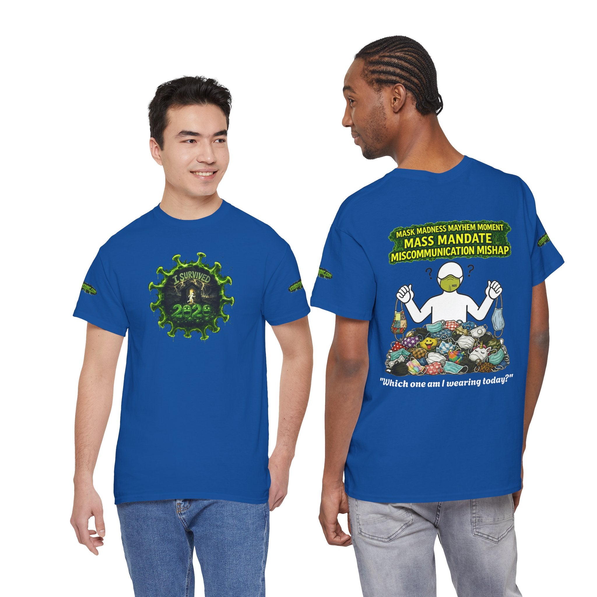 I Survived 2020 — PANDEMIC S1:E4: Director's Cut Special Edition "Mask Madness" Unisex Heavy Cotton Tee