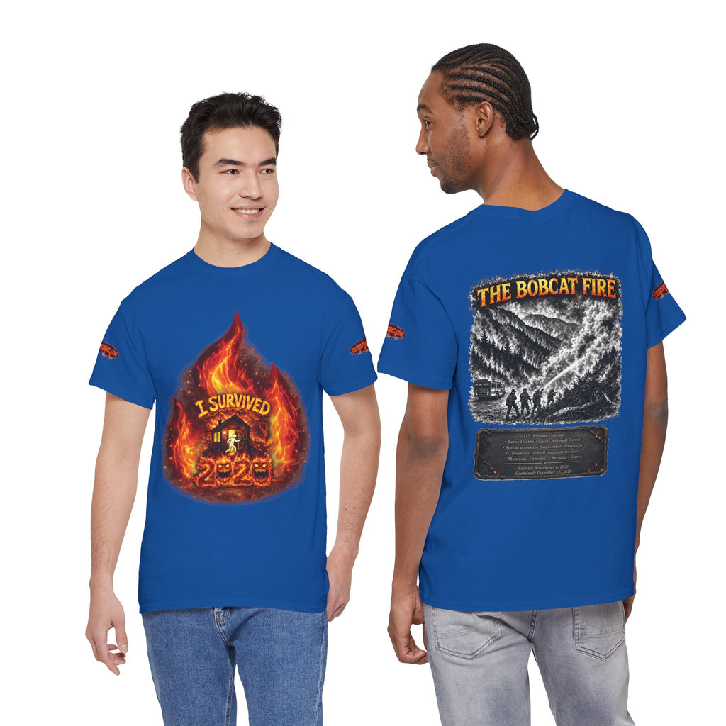I Survived 2020 — Director's Cut S2:E2 "The Bobcat Fire" | Wildfire Edition Memorial Unisex Heavy Cotton Tee (SPECIAL EDITION)