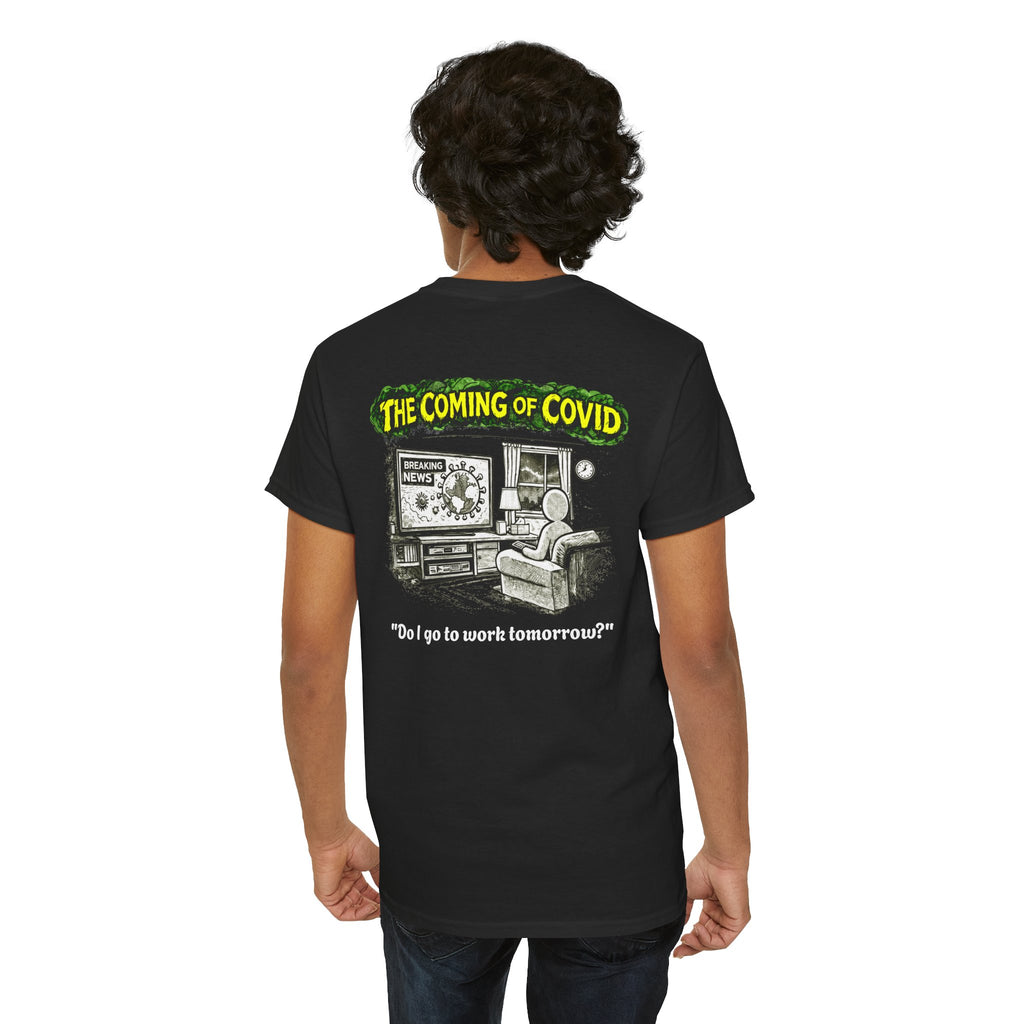 I Survived 2020 — PANDEMIC S1:E2: Director's Cut "The Coming of COVID" Unisex Heavy Cotton Tee