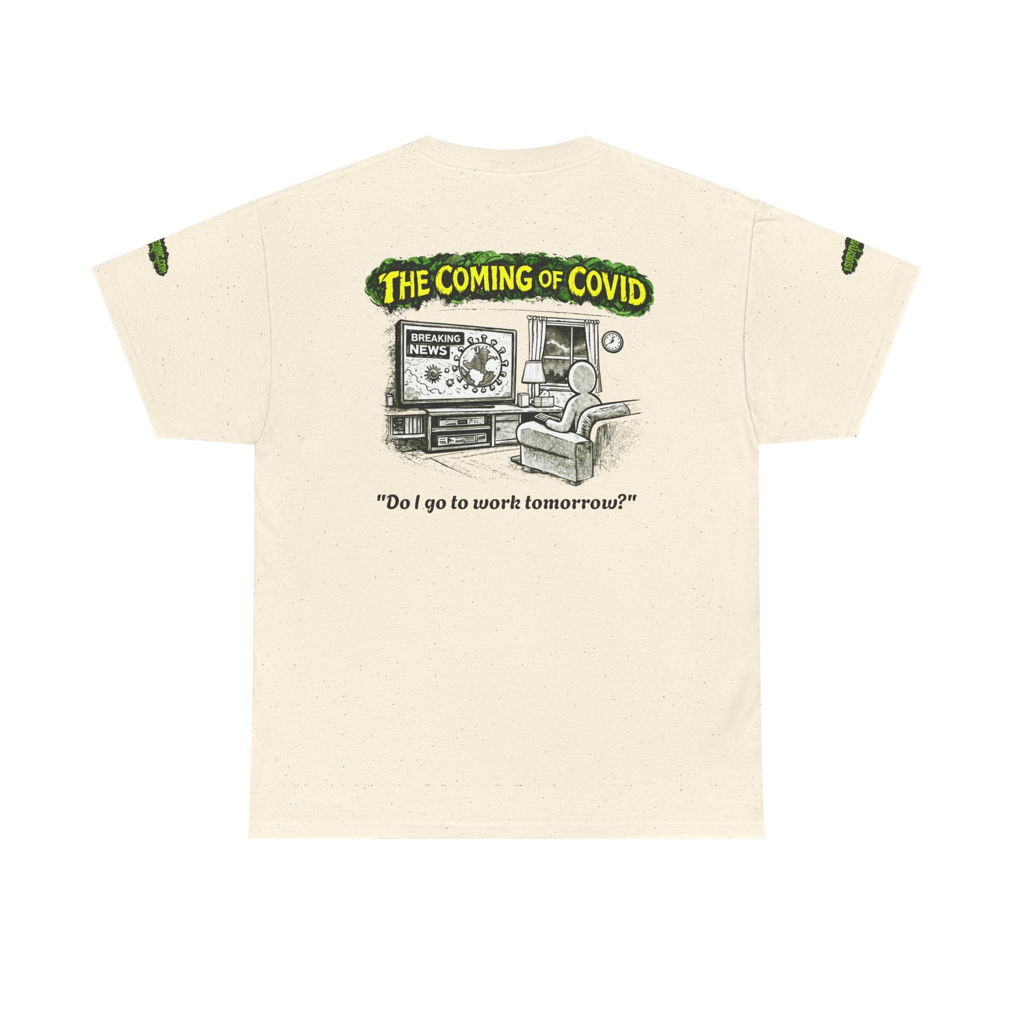 I Survived 2020 — PANDEMIC S1:E2: Director's Cut Special Edition "The Coming of COVID" Unisex Heavy Cotton Tee
