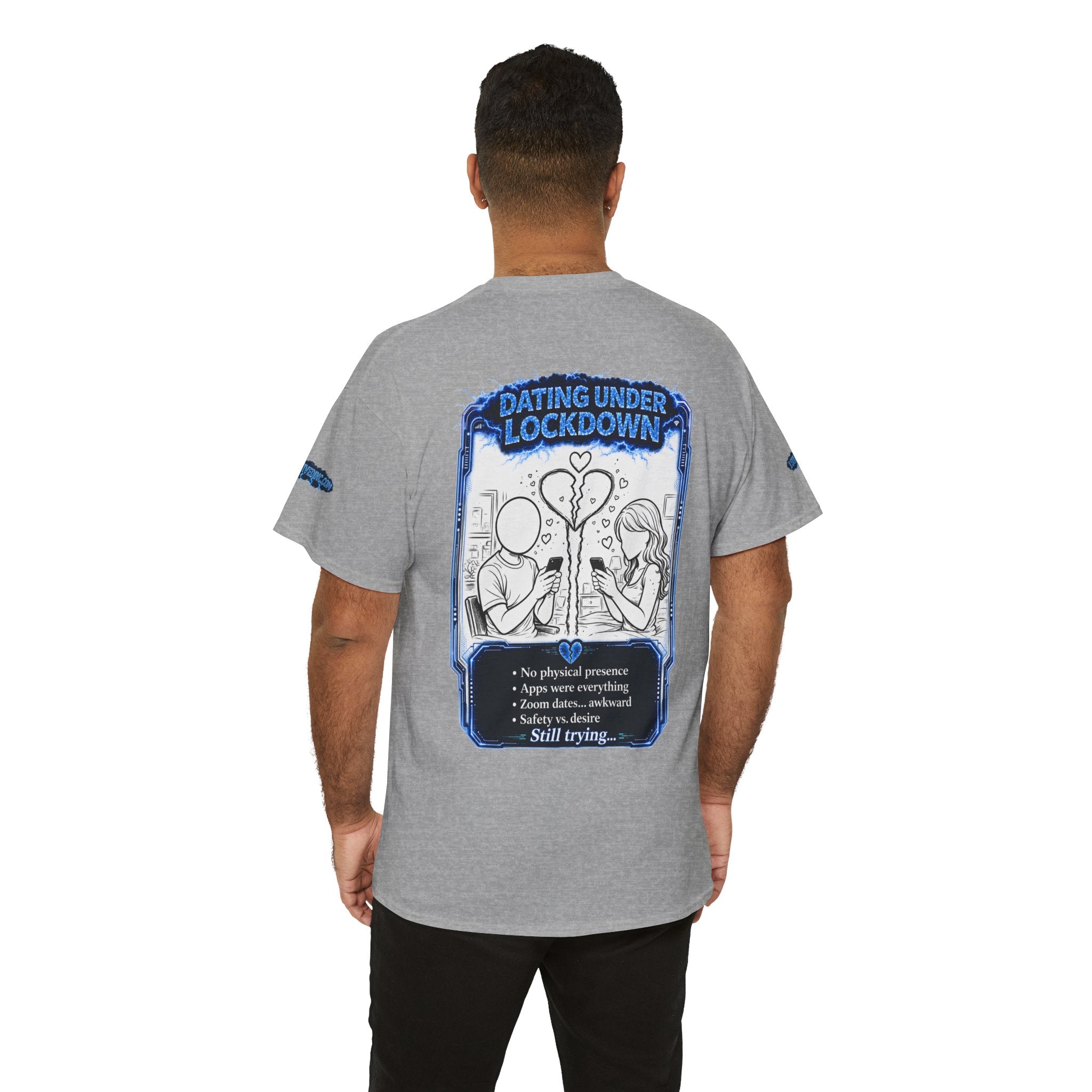 I Survived 2020 — LOCKDOWN S3:E2: Special Edition "Dating Under Lockdown" Unisex Heavy Cotton Tee