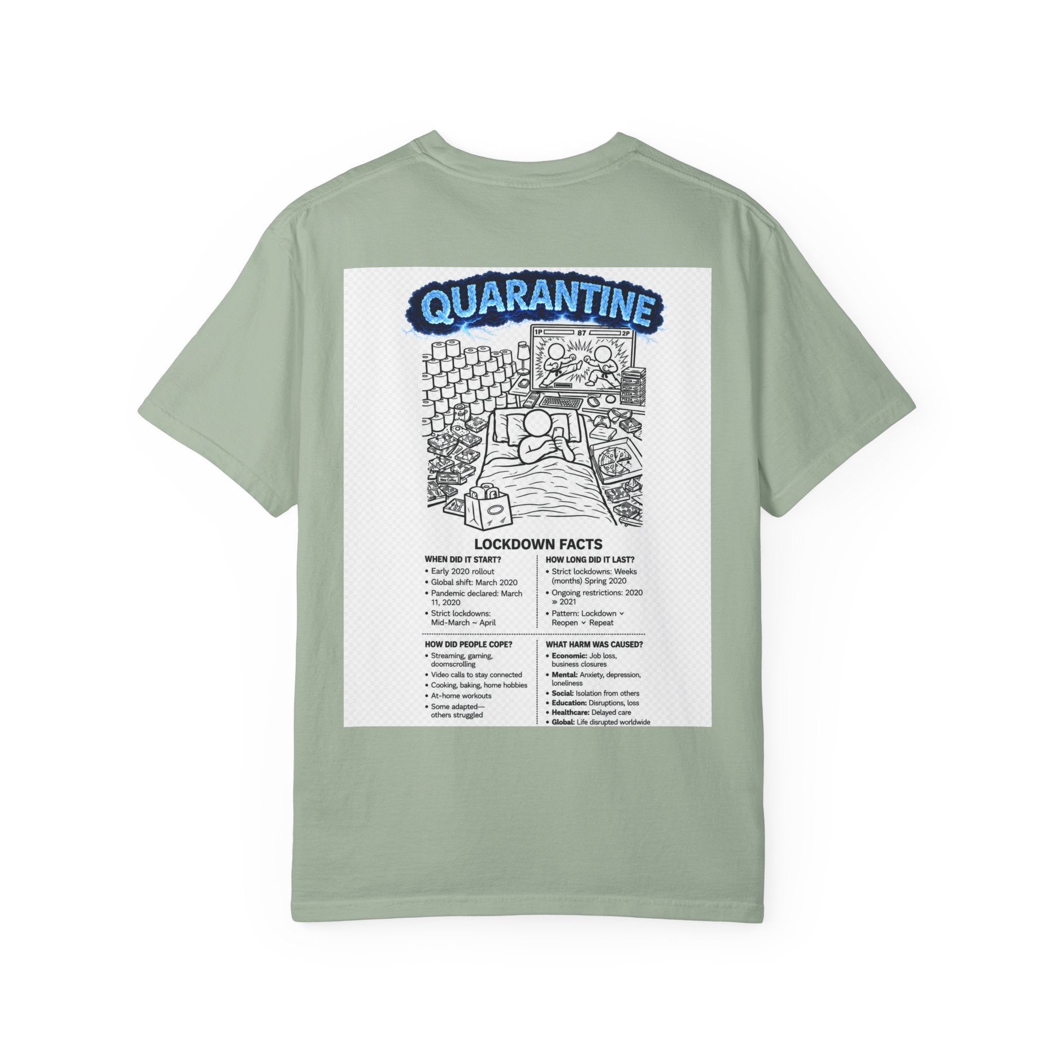 I Survived 2020 — Director's Cut S3:E1 "Quarantine" | Lockdown Edition Documentary Unisex Garment-Dyed T-shirt