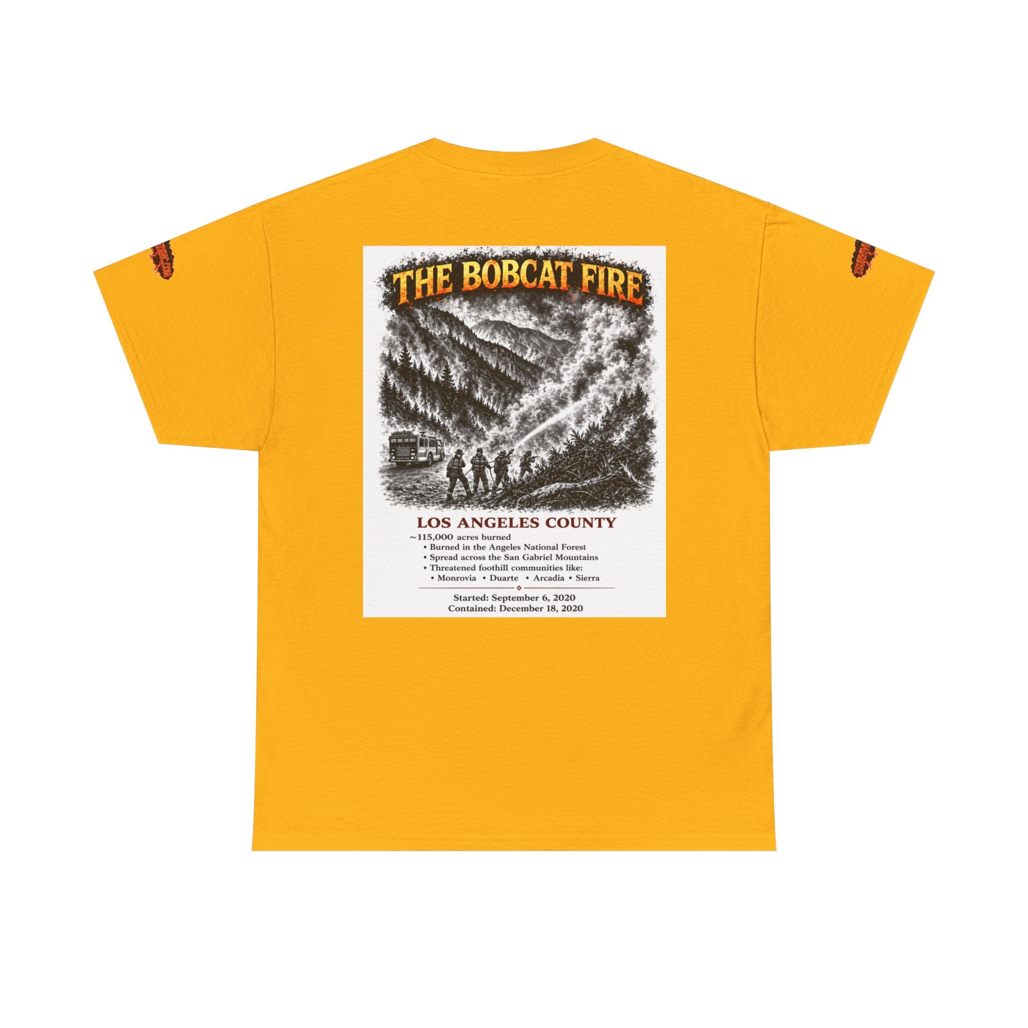 I Survived 2020 — S2:E2 "The Bobcat Fire" | Wildfire Edition Memorial Unisex Heavy Cotton Tee (SPECIAL EDITION)