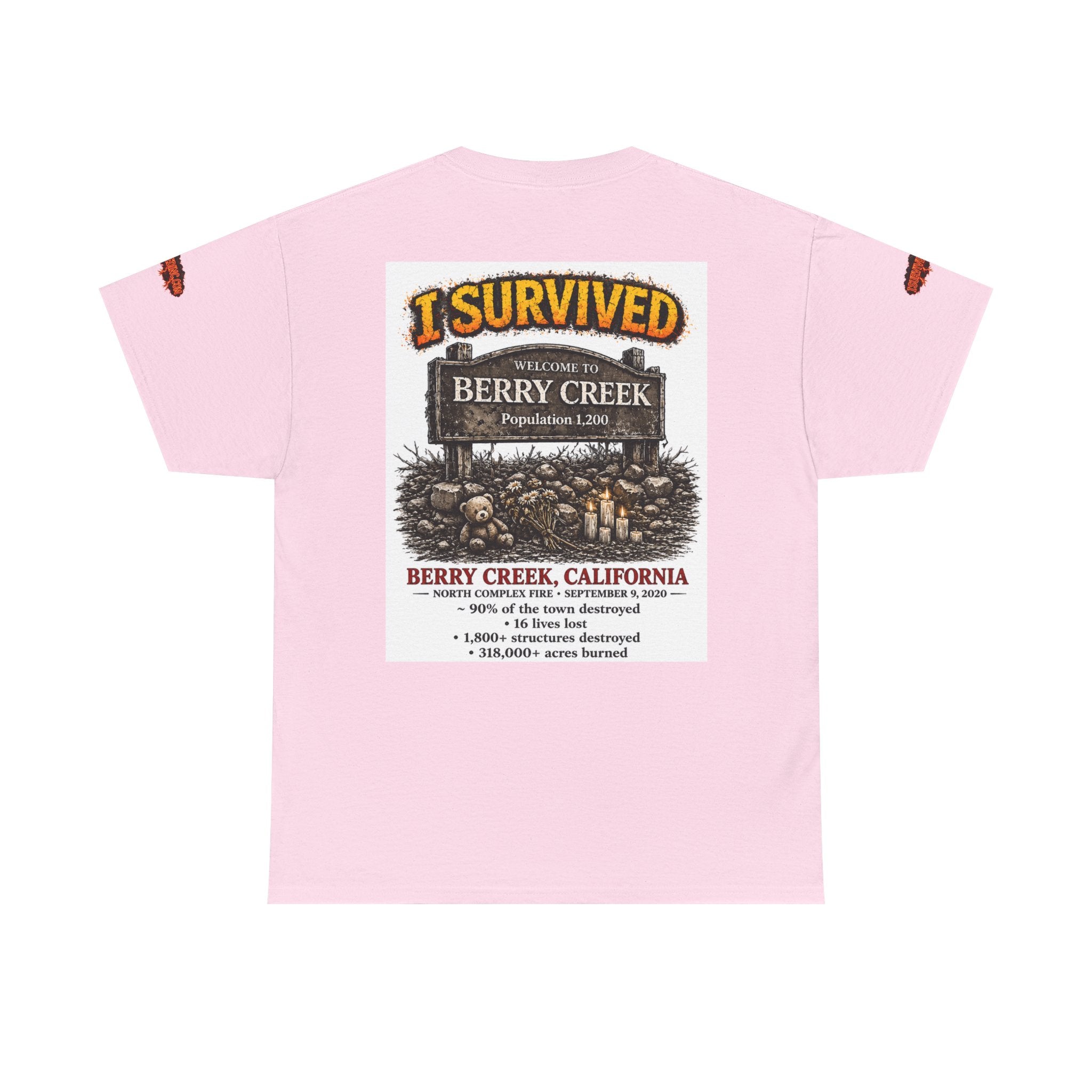 I Survived 2020 — S2:E1 "Berry Creek" | Wildfire Edition Memorial Unisex Heavy Cotton Tee (SPECIAL EDITION)
