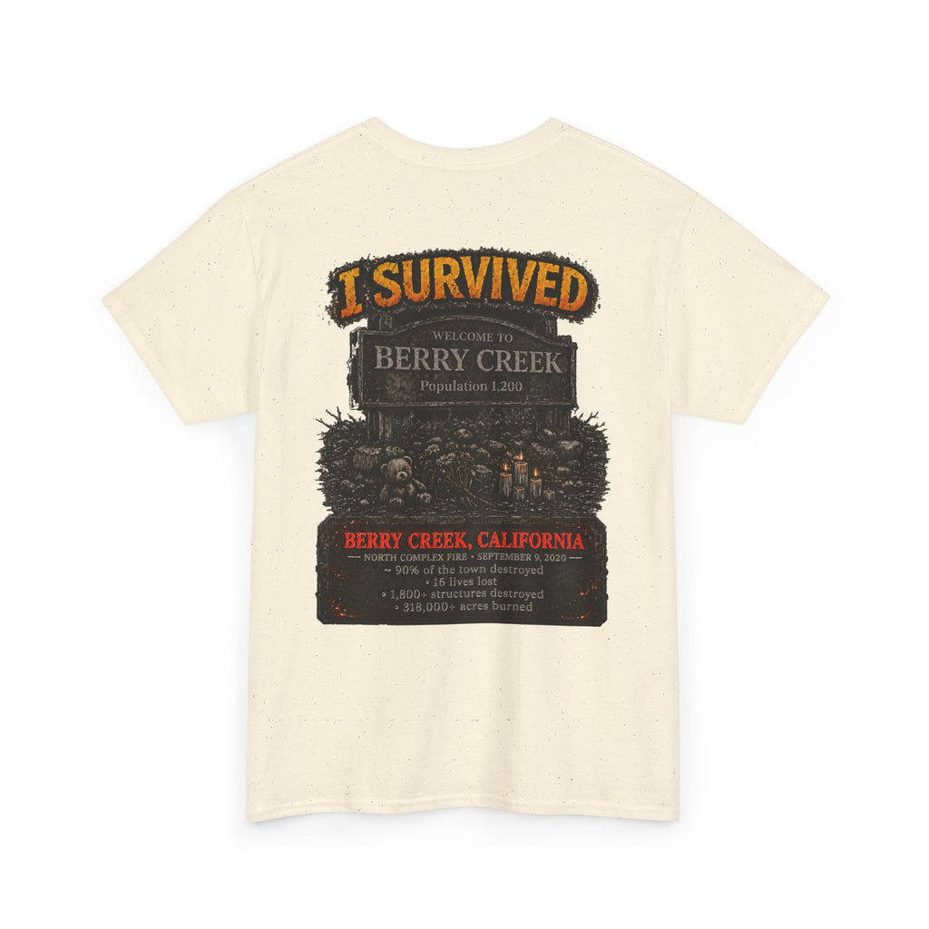 I Survived 2020 — Director's Cut S2:E1 "Berry Creek" | Wildfire Edition Memorial Unisex Heavy Cotton Tee