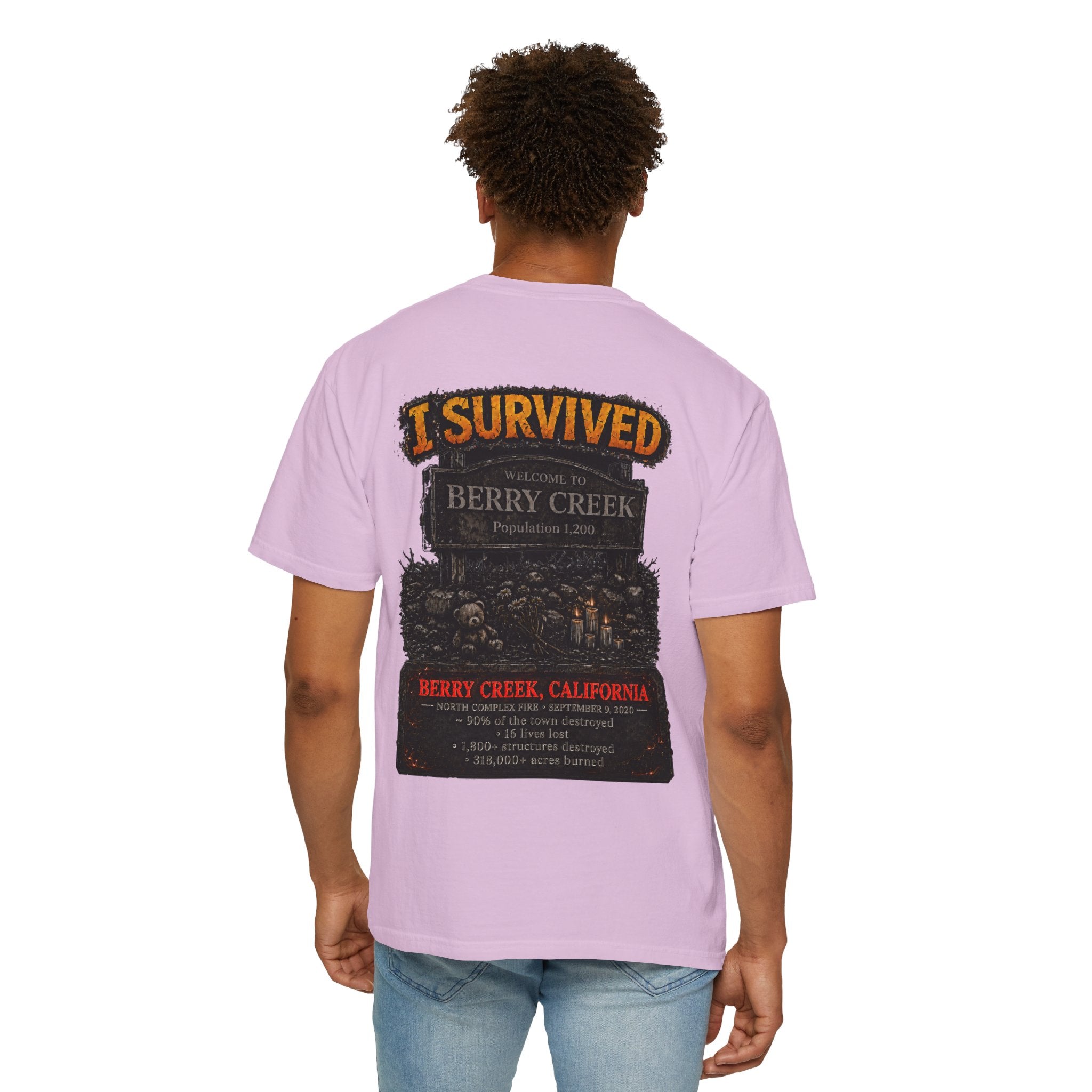I Survived 2020 — WILDFIRES S2:E1: "Berry Creek" Memorial Unisex Garment-Dyed T-shirt