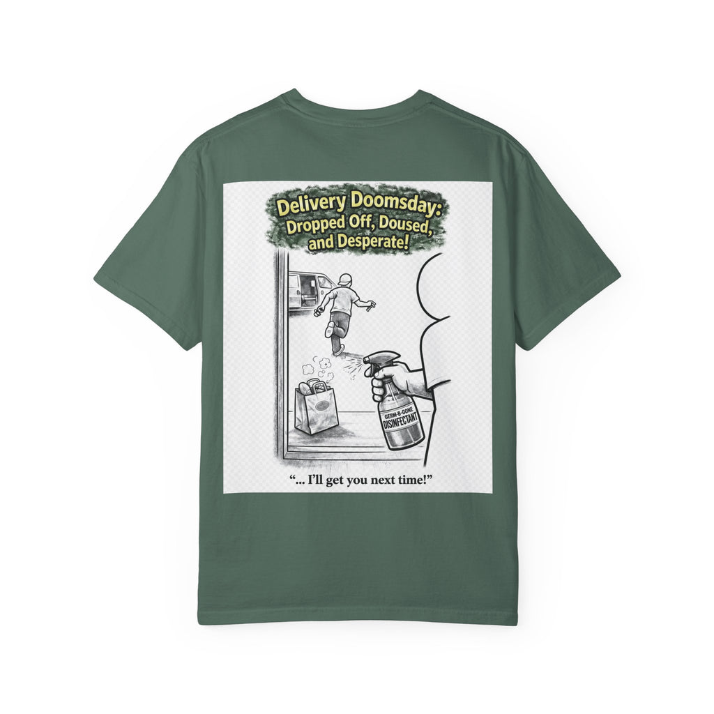 I Survived 2020 — S1:E5 "Delivery Doomsday" | Pandemic Edition Unisex Garment-Dyed T-shirt