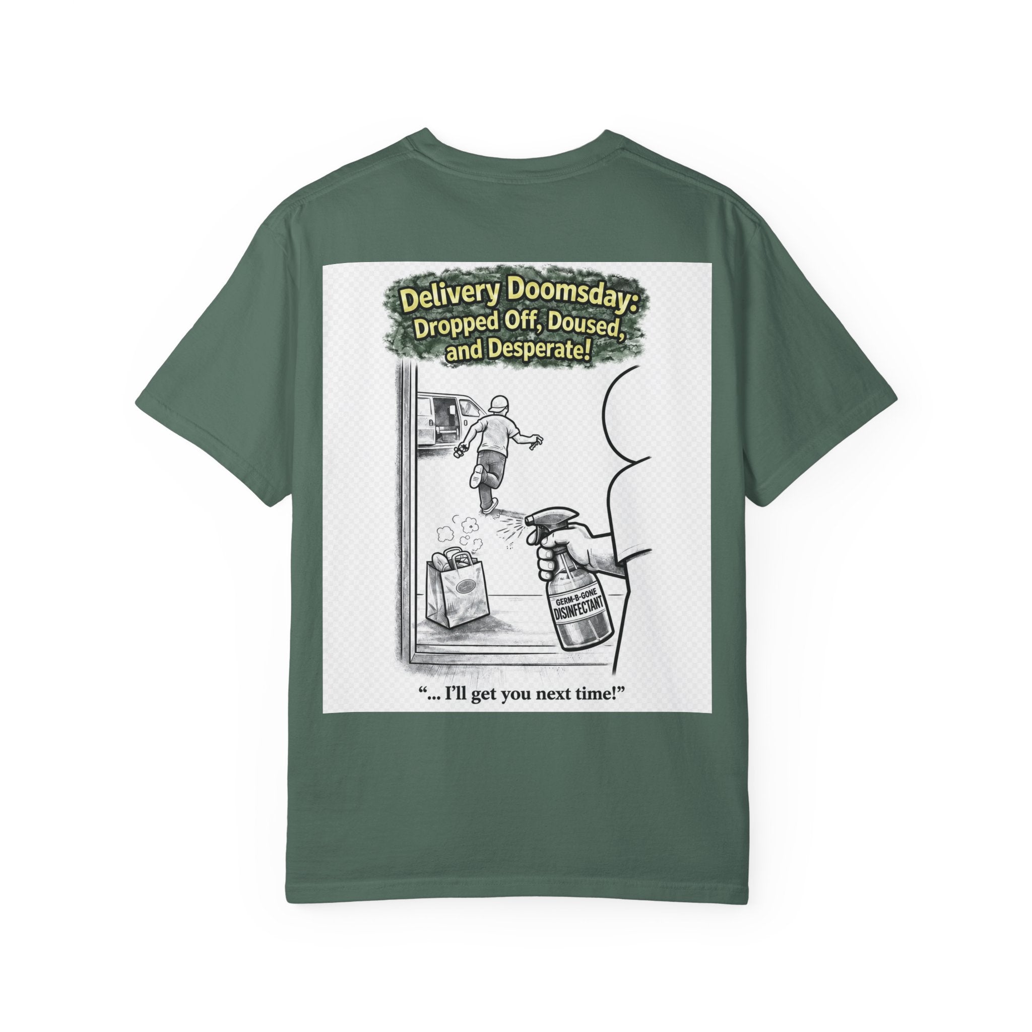 I Survived 2020 — S1:E5 "Delivery Doomsday" | Pandemic Edition Unisex Garment-Dyed T-shirt