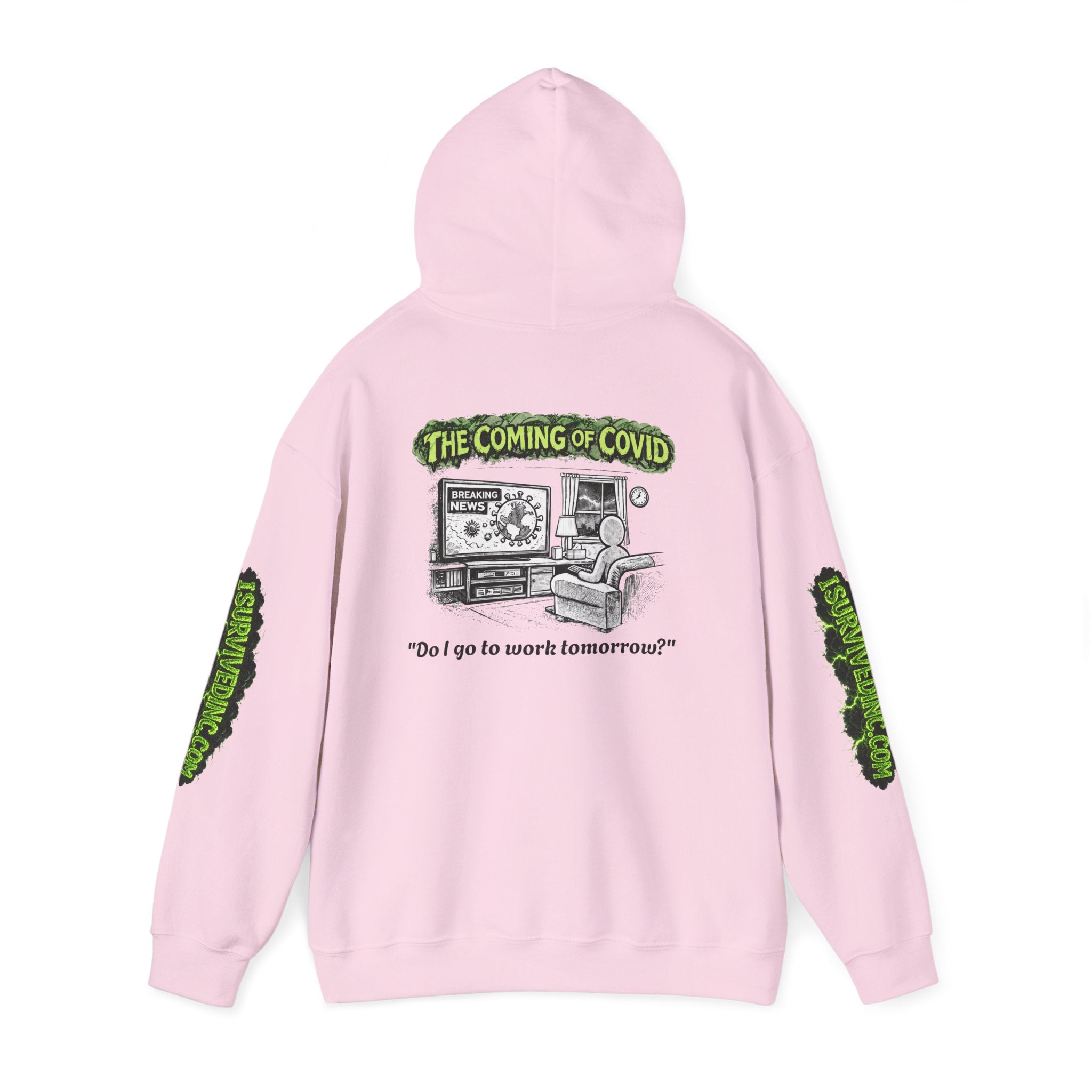 I Survived 2020 — S1:E2 "The Coming of COVID" | Pandemic Edition Hoodie Sweatshirt