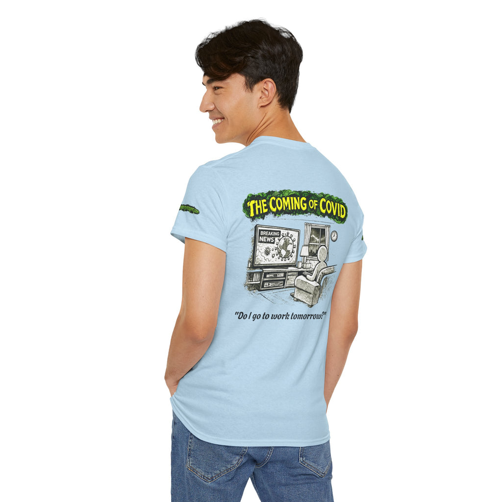 I Survived 2020 — PANDEMIC S1:E2: Director's Cut Special Edition "The Coming of COVID" Unisex Heavy Cotton Tee