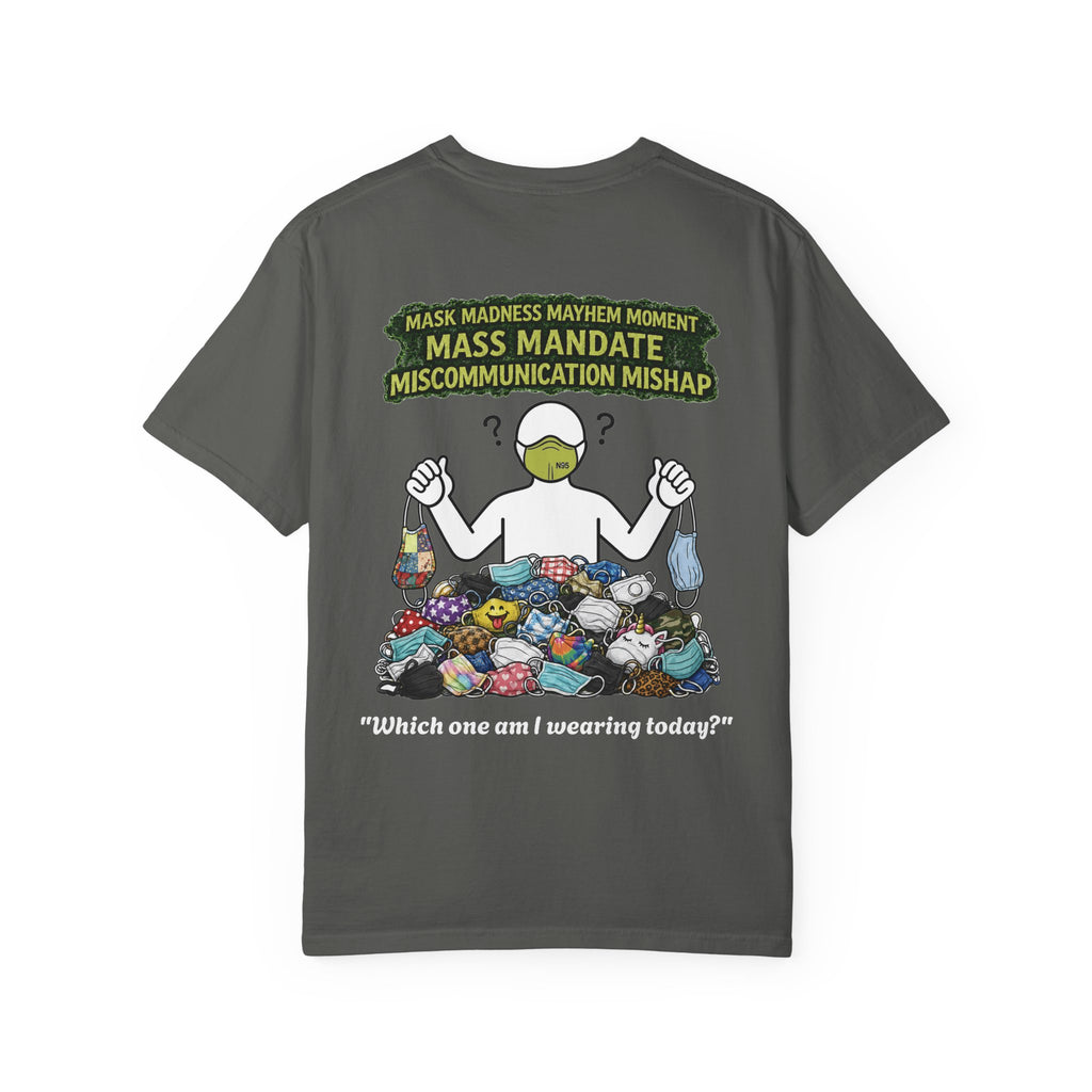 I Survived 2020 — Director's Cut S1:E4 "Mask Madness Mayhem Moment" | Pandemic Edition Unisex Garment-Dyed T-shirt