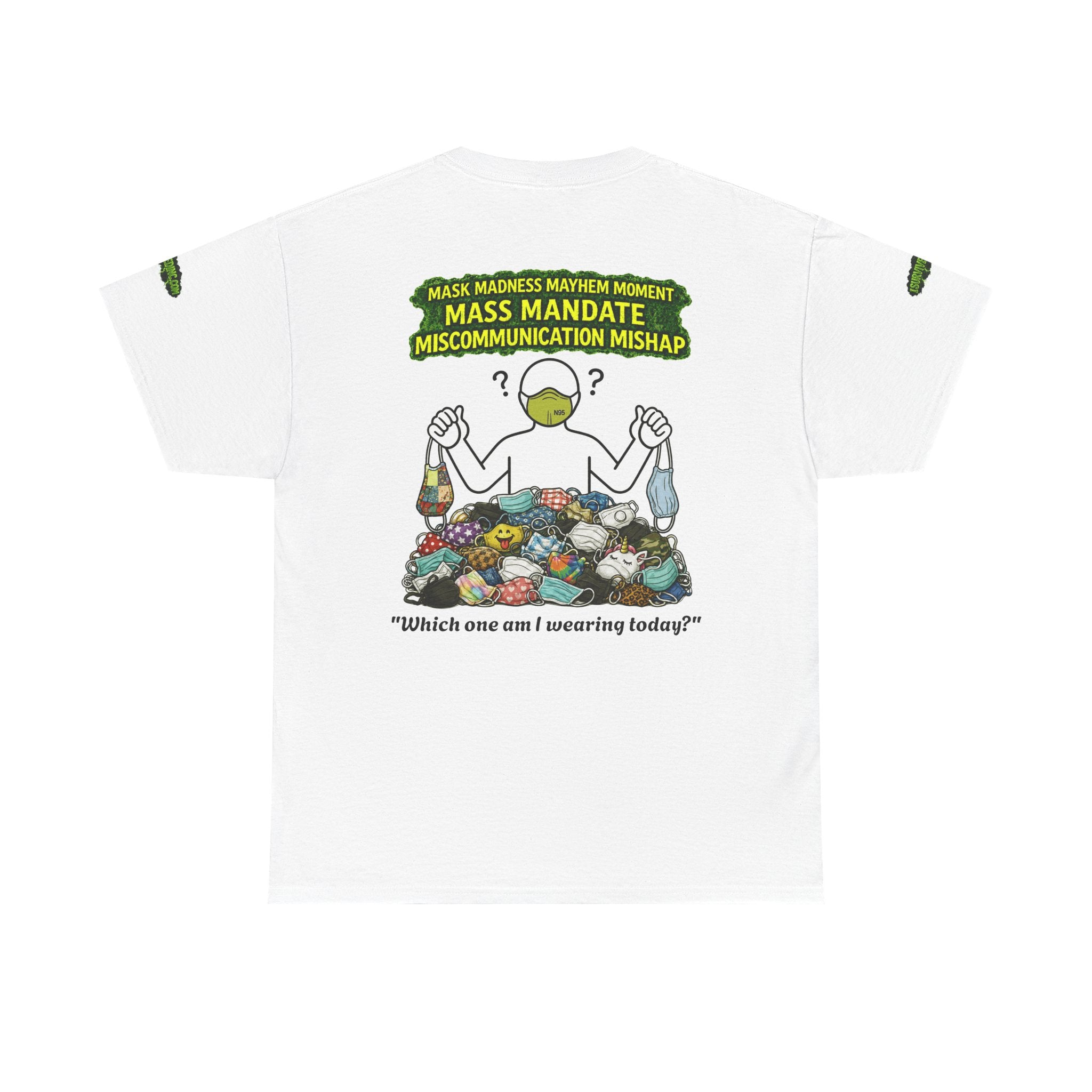 I Survived 2020 — PANDEMIC S1:E4: Director's Cut Special Edition "Mask Madness" Unisex Heavy Cotton Tee