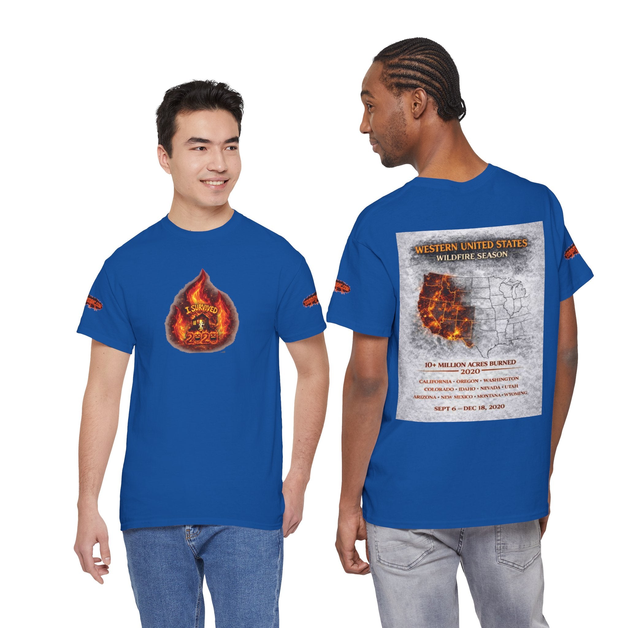 I Survived 2020 —  WILDFIRES S2:E4: Director's Cut Special Edition "Western U.S. Wildfire Season" Memorial Unisex Heavy Cotton Tee