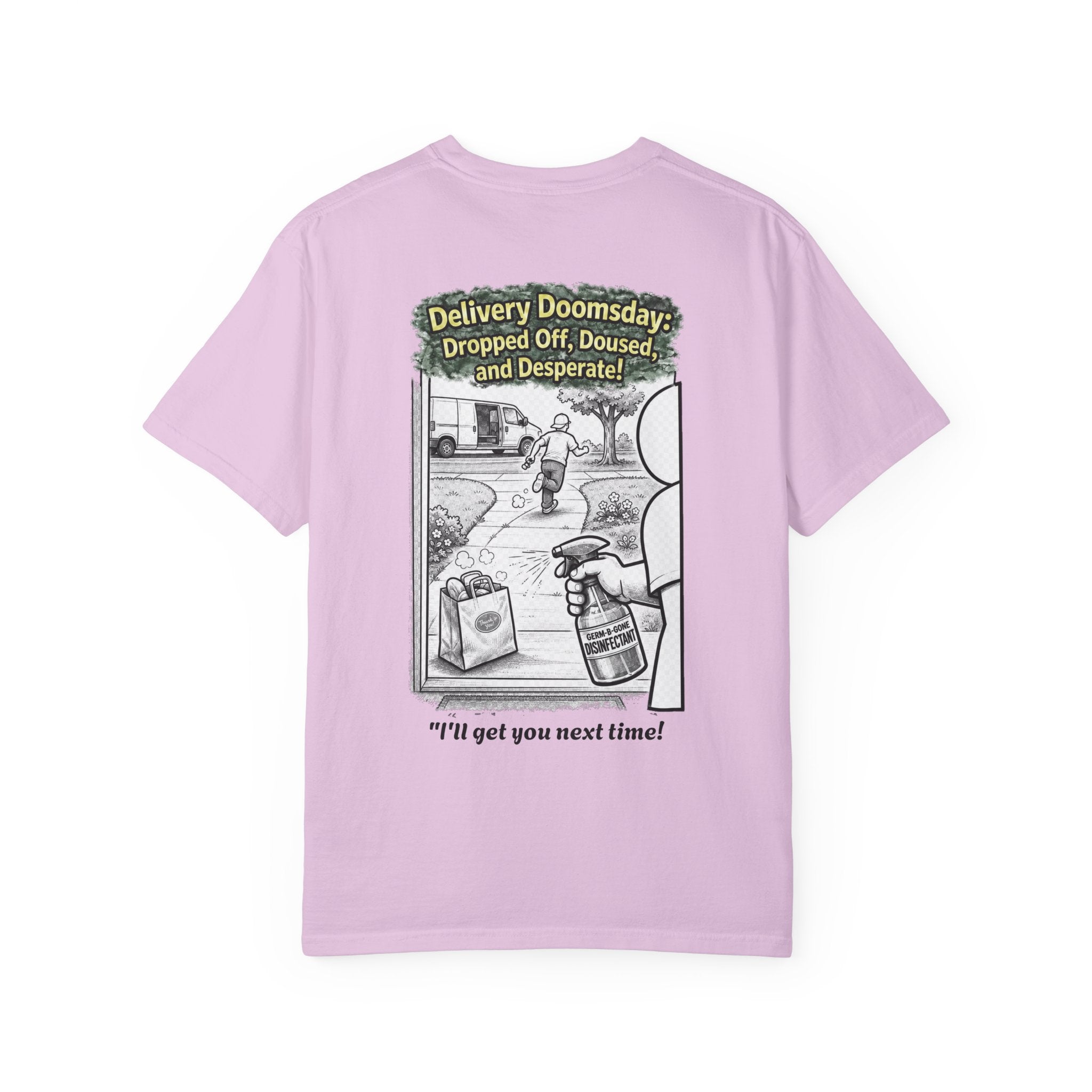 I Survived 2020 — Director's Cut S1:E5 "Delivery Doomsday" | Pandemic Edition Unisex Garment-Dyed T-shirt