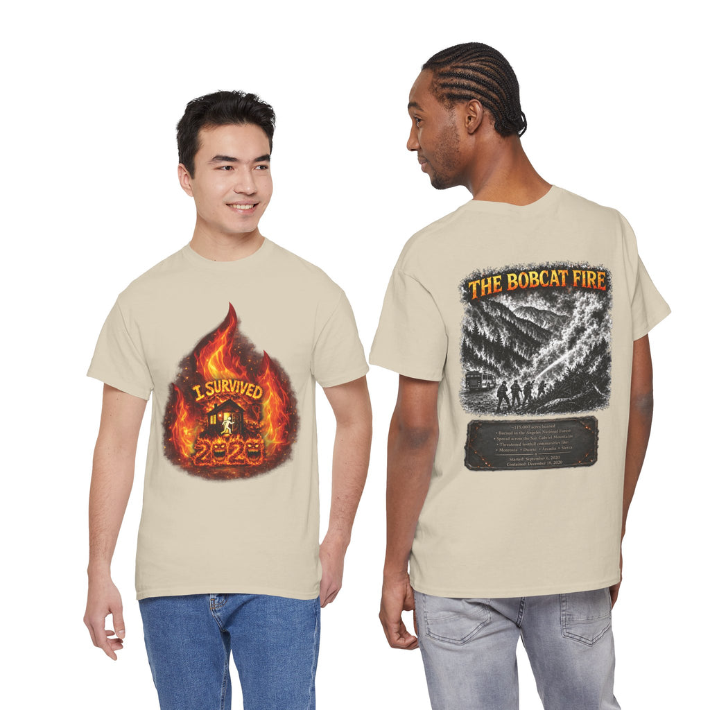 I Survived 2020 — Director's Cut S2:E2 "The Bobcat Fire" | Wildfire Edition Memorial Unisex Heavy Cotton Tee