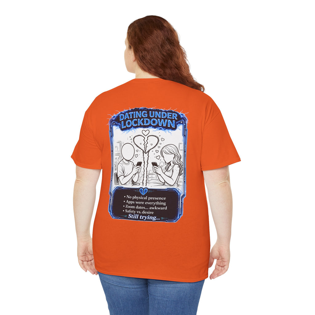 I Survived 2020 — LOCKDOWN S3:E2: "Dating Under Lockdown" Documentary Tee