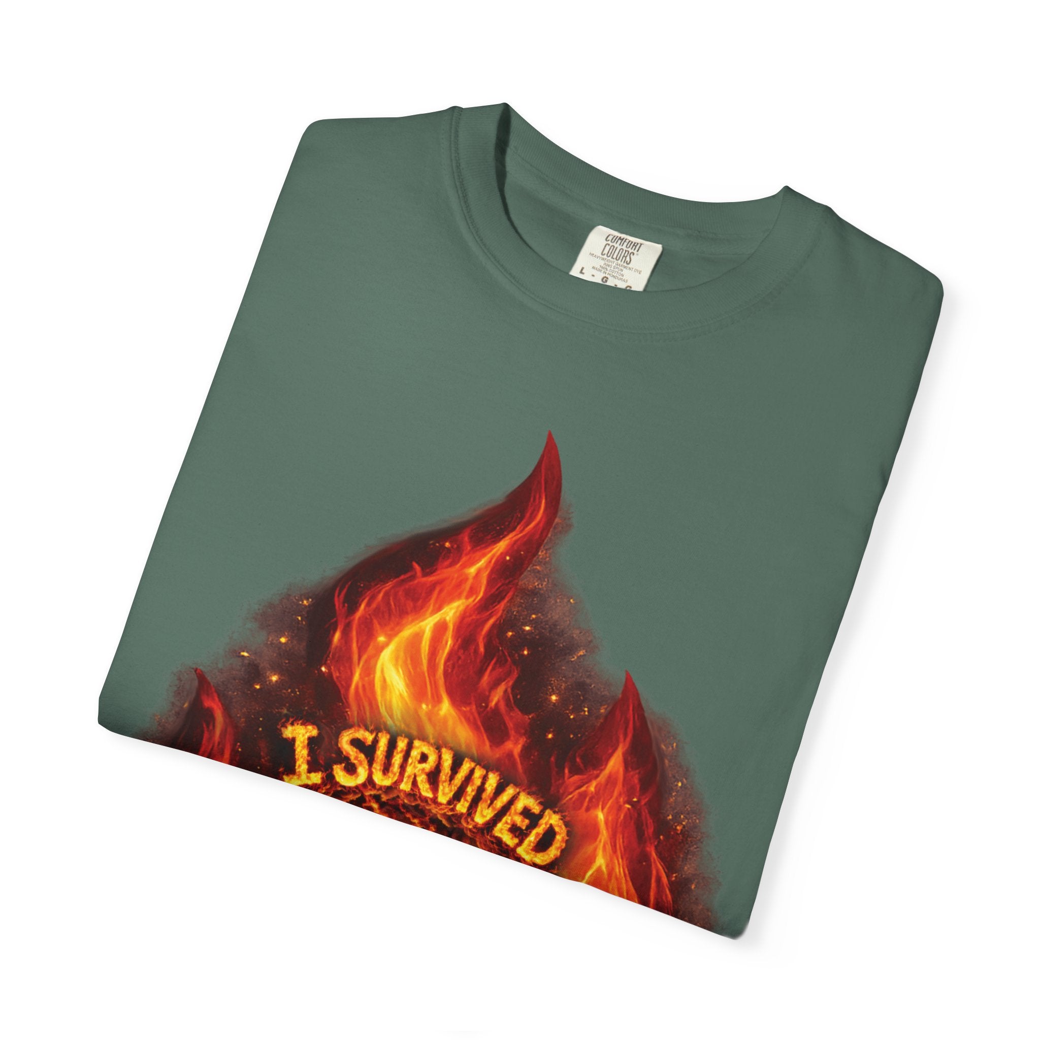 I Survived 2020 — Director's Cut S2:E4 "Western U.S. Wildfire Season" | Mid-Season Finale Pt. 1 | Wildfire Edition Memorial Unisex Garment-Dyed T-shirt