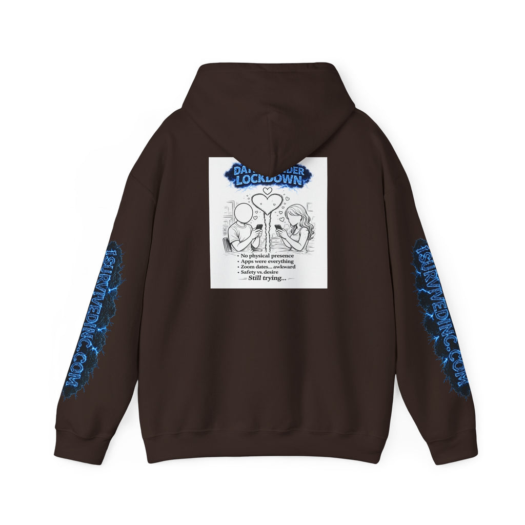 I Survived 2020 — S3:E2 "Dating Under Lockdown" | Lockdown Edition Documentary Hoodie Sweatshirt