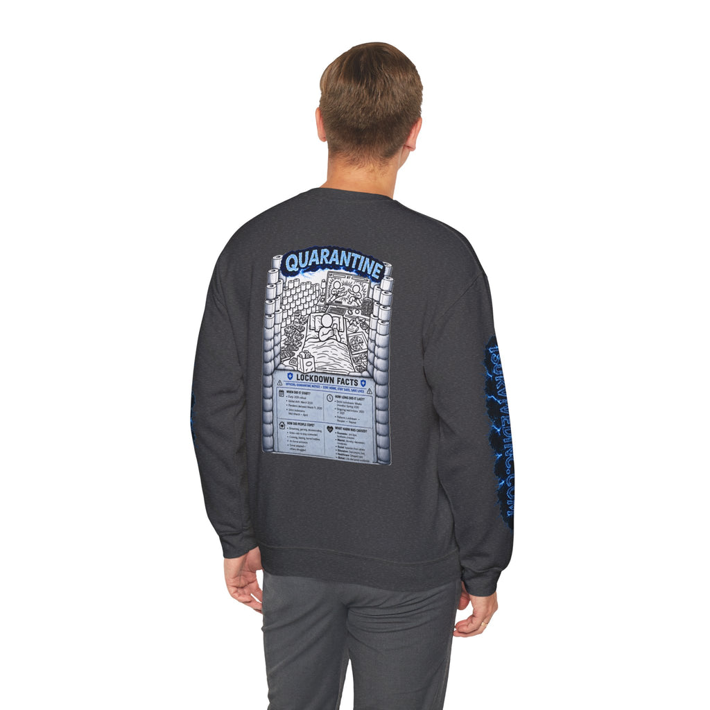 I Survived 2020 — LOCKDOWN S3:E1: "Quarantine" Unisex Heavy Blend™ Crewneck Sweatshirt