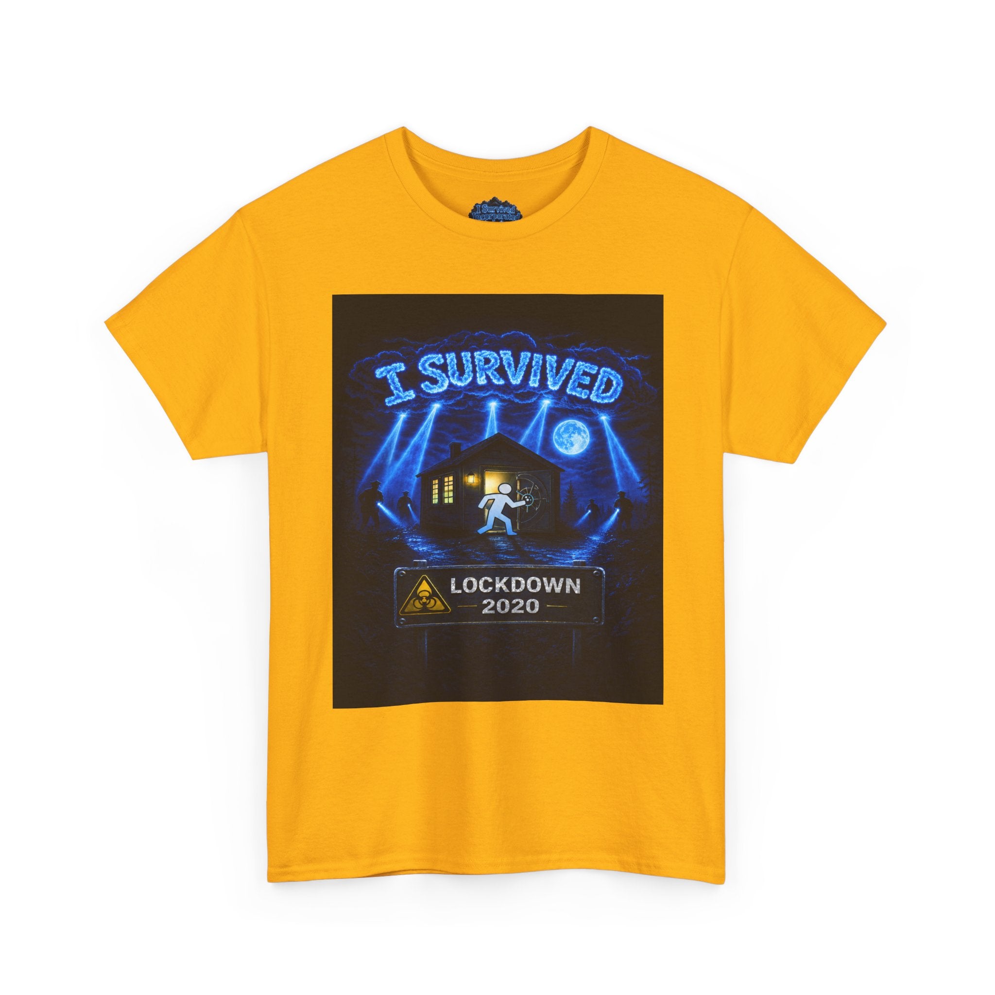 Copy of  I Survived 2020 — S3:E1 "Quarantine" | Lockdown Edition Documentary Unisex Heavy Cotton Tee
