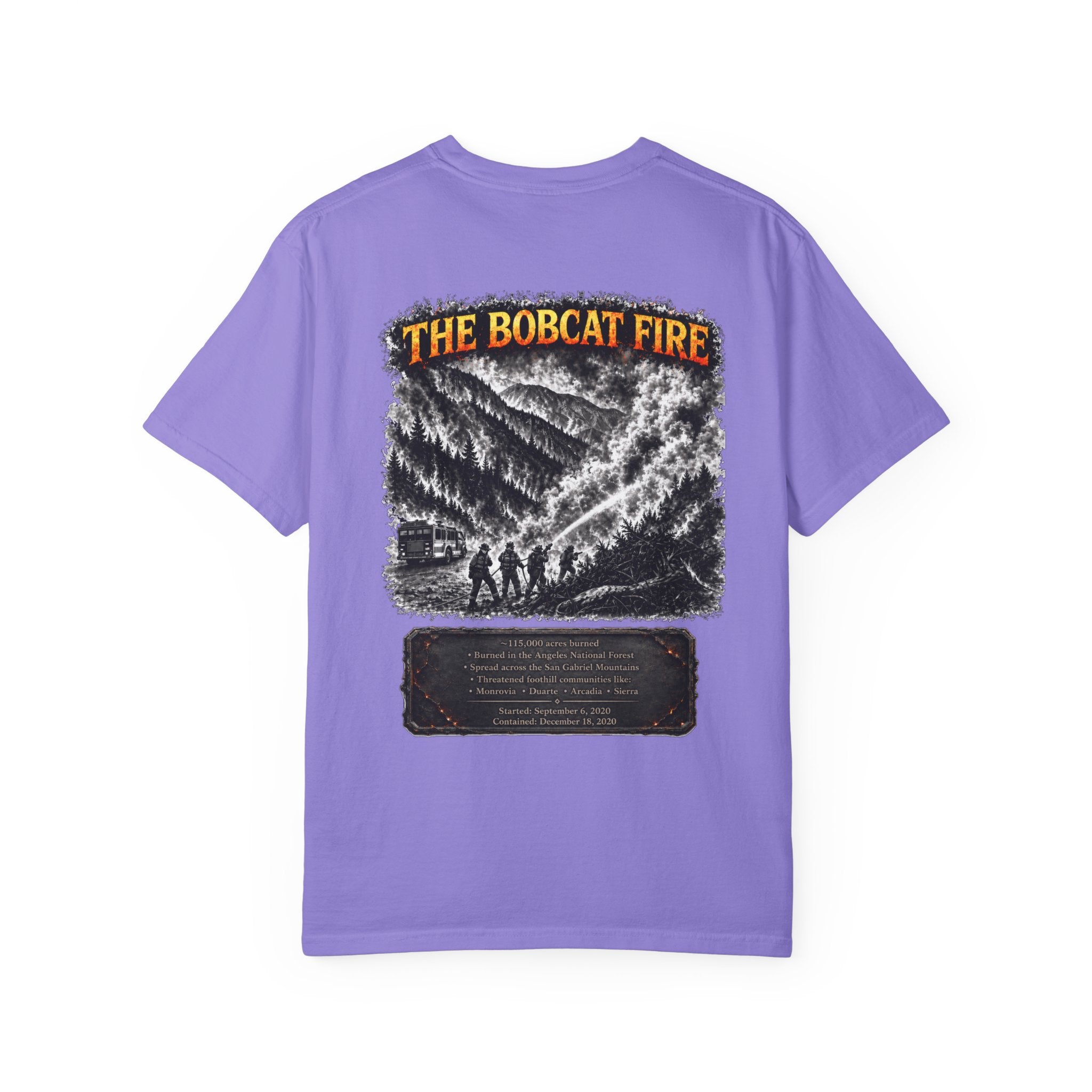 I Survived 2020 — Director's Cut S2:E2 "The Bobcat Fire" | Wildfire Edition Memorial Unisex Garment-Dyed T-shirt