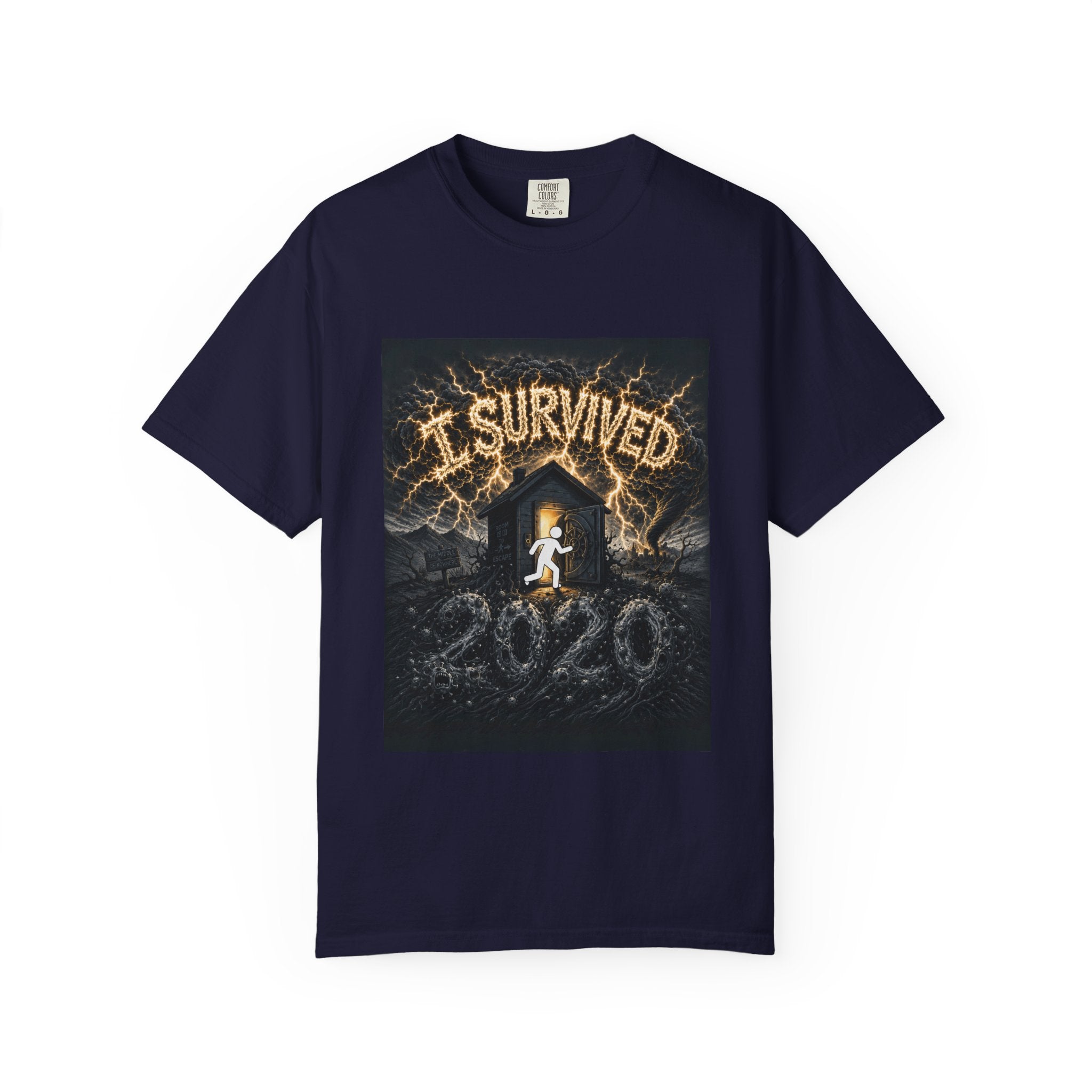 I Survived 2020 — Original Design Teaser Tee | Season 1 Premiere Drop Unisex Garment-Dyed T-shirt