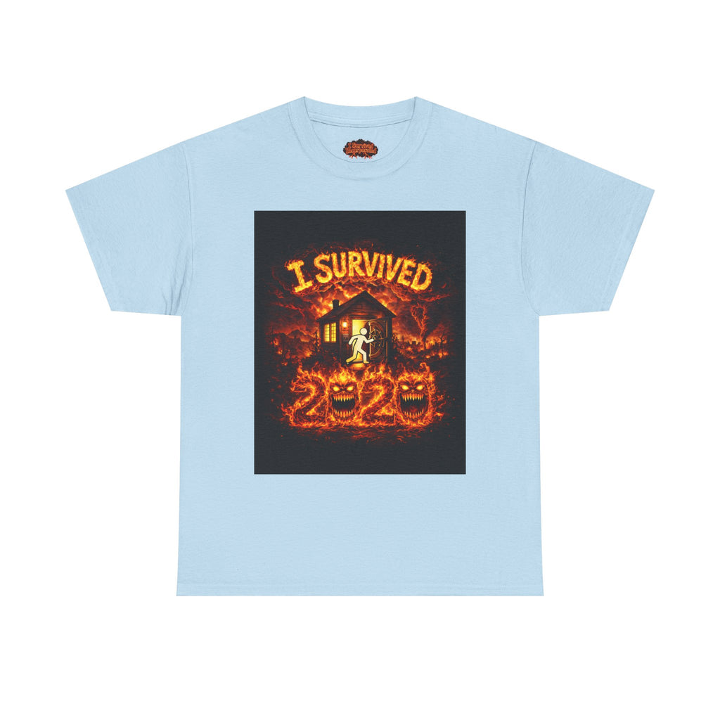 I Survived 2020 — S2:E1 "Berry Creek" | Wildfire Edition Memorial Unisex Heavy Cotton Tee