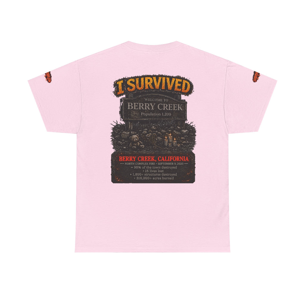 I Survived 2020 — Director's Cut S2:E1 "Berry Creek" | Wildfire Edition Memorial Unisex Heavy Cotton Tee (SPECIAL EDITION)