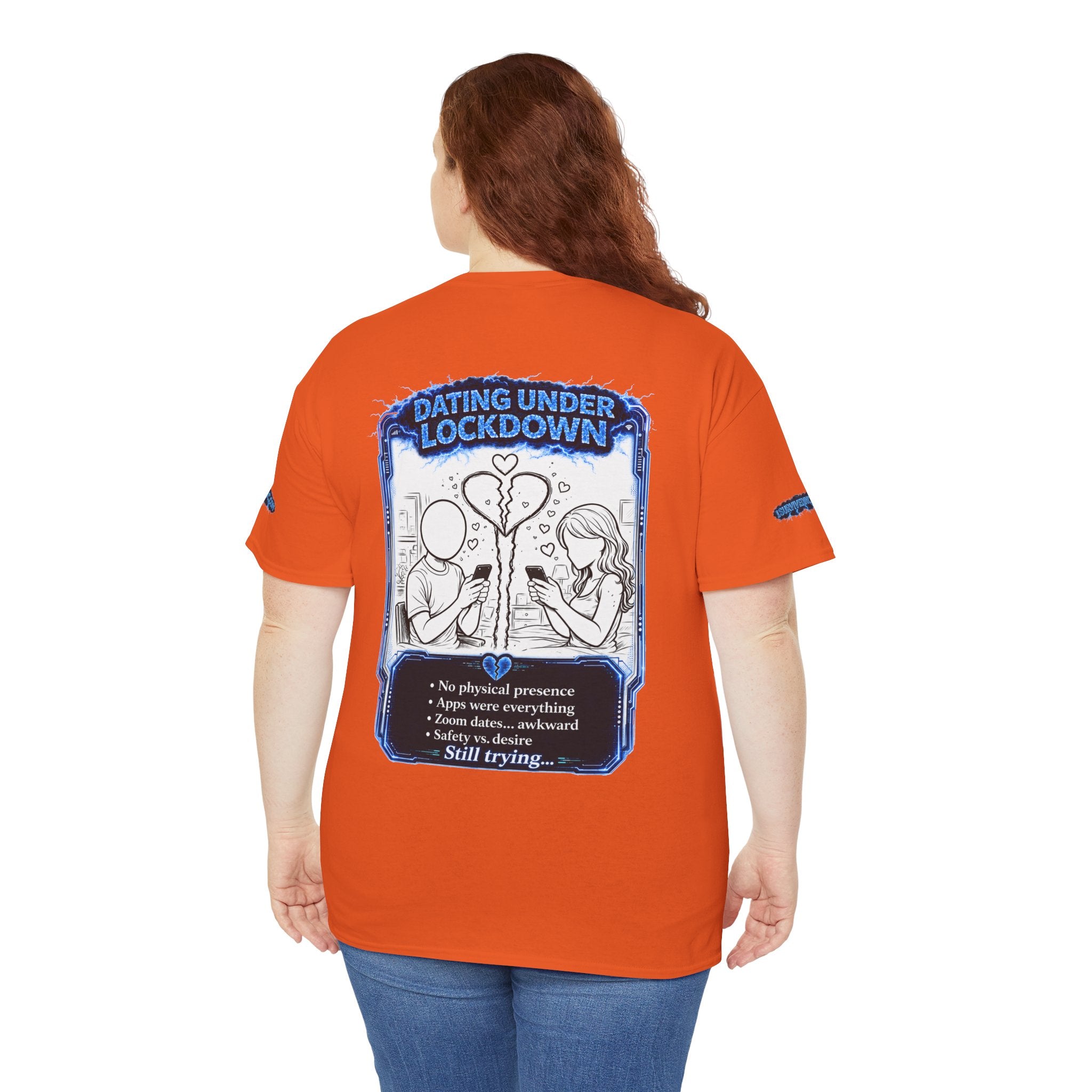 I Survived 2020 — LOCKDOWN S3:E2: Special Edition "Dating Under Lockdown" Unisex Heavy Cotton Tee