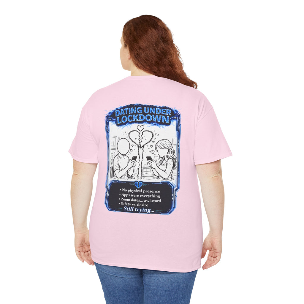 I Survived 2020 — LOCKDOWN S3:E2: "Dating Under Lockdown" Documentary Tee
