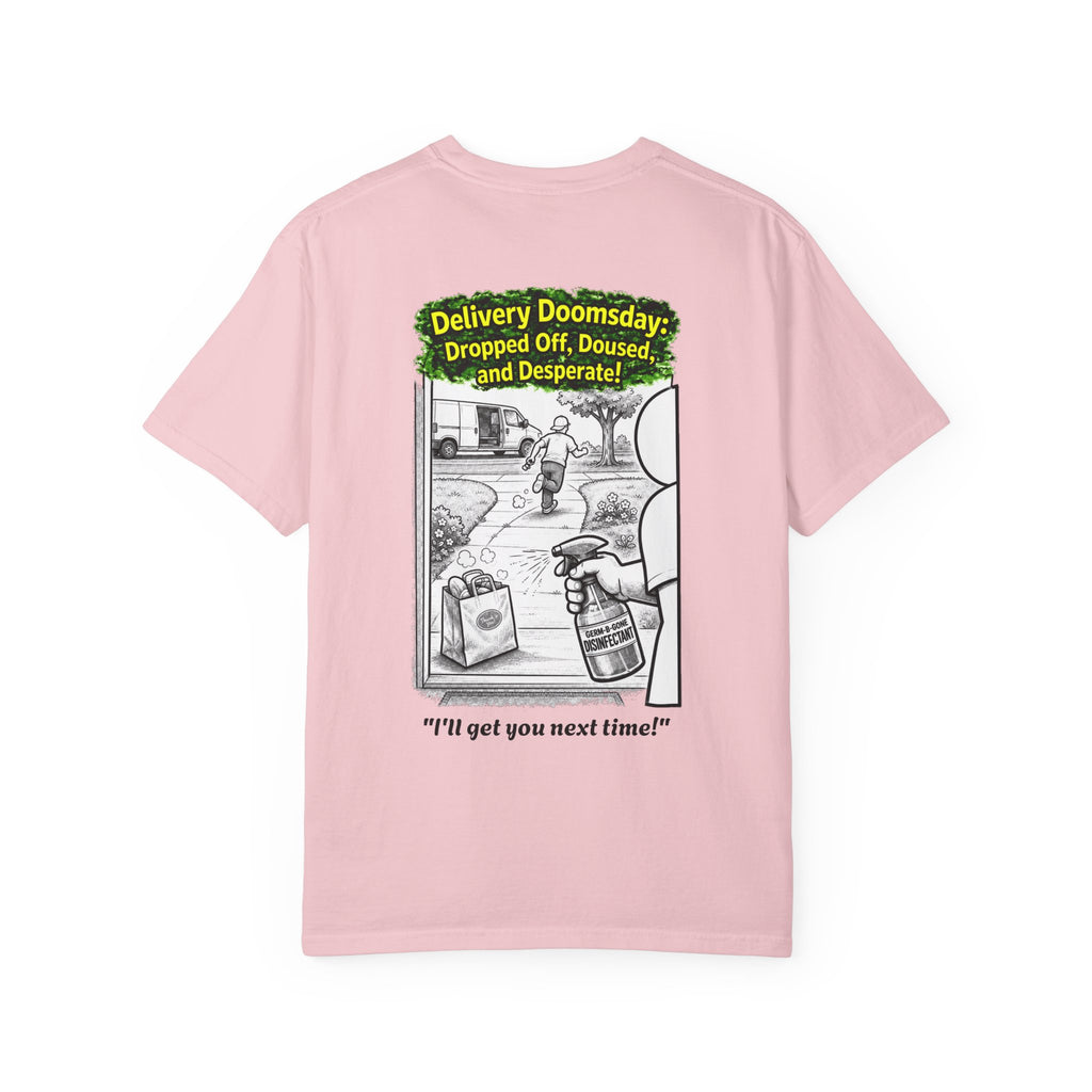 I Survived 2020 — PANDEMIC S1:E5: Director's Cut "Delivery Doomsday" Unisex Garment-Dyed T-shirt