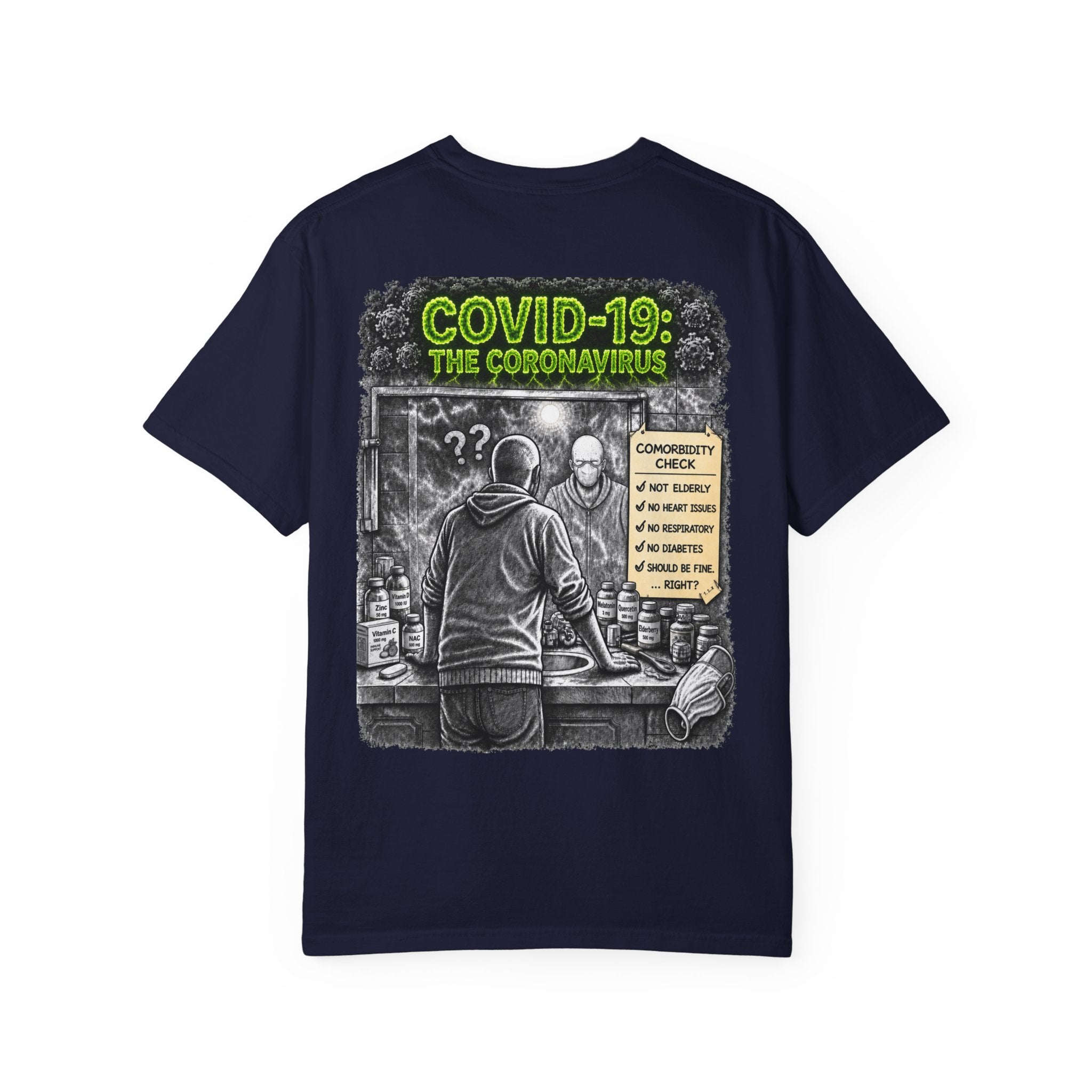 I Survived 2020 — S1:E1 "COVID-19: The Coronavirus" | Pandemic Edition Unisex Garment-Dyed T-shirt