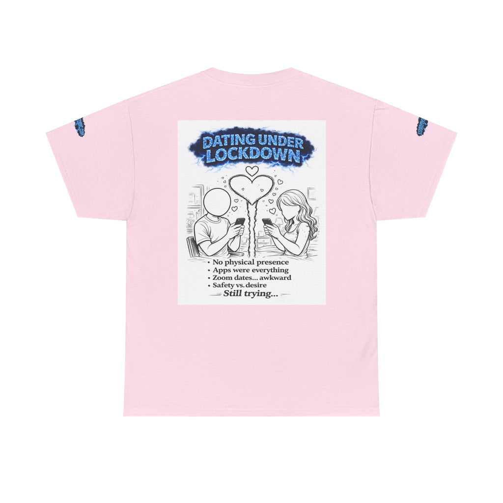 I Survived 2020 — Director's Cut S3:E2 "Dating Under Lockdown" | Lockdown Edition Documentary Unisex Heavy Cotton Tee (SPECIAL EDITION)