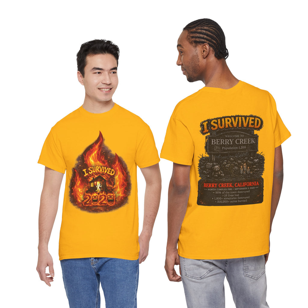 I Survived 2020 — Director's Cut S2:E1 "Berry Creek" | Wildfire Edition Memorial Unisex Heavy Cotton Tee