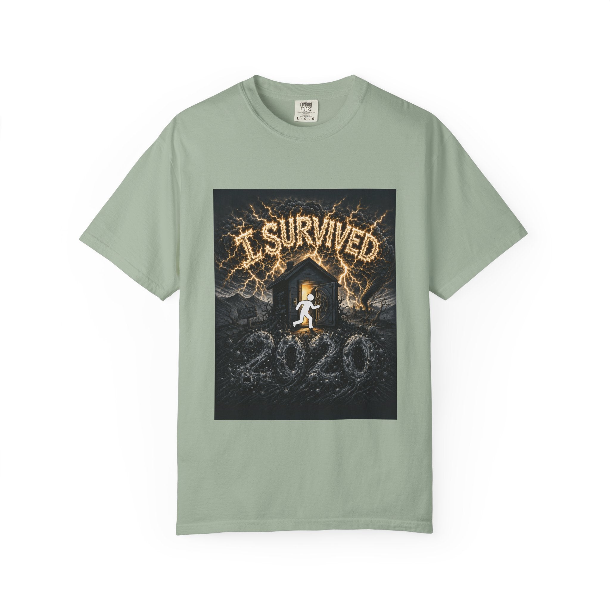 I Survived 2020 — Original Design Teaser Tee | Season 1 Premiere Drop Unisex Garment-Dyed T-shirt