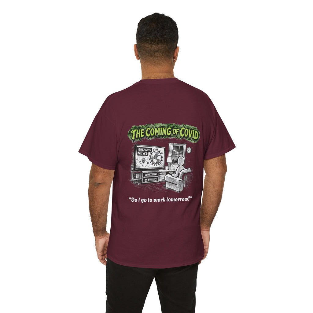 I Survived 2020 — S1:E2 "The Coming of COVID" | Pandemic Edition Unisex Heavy Cotton Tee